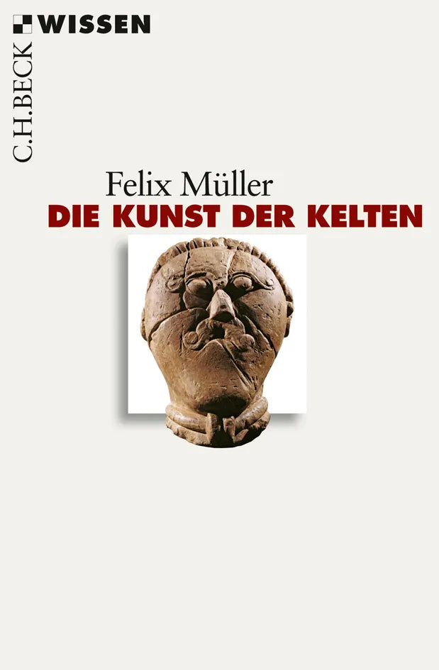 Buchcover von 'Die Kunst der Kelten' - Taschenbuch von Felix Müller