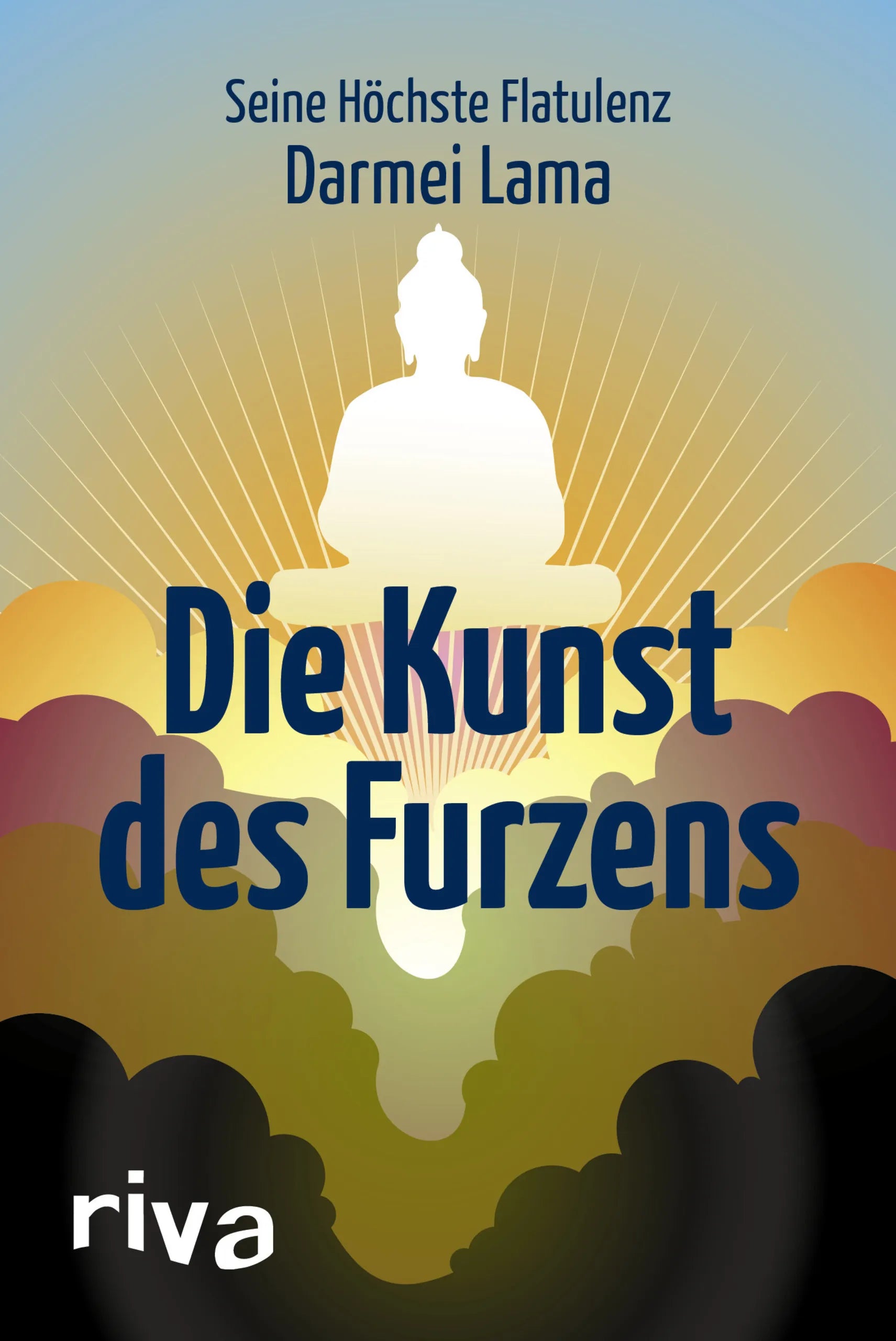 Buchcover von 'Die Kunst des Furzens' - Gebundene Ausgabe von Darmei Lama
