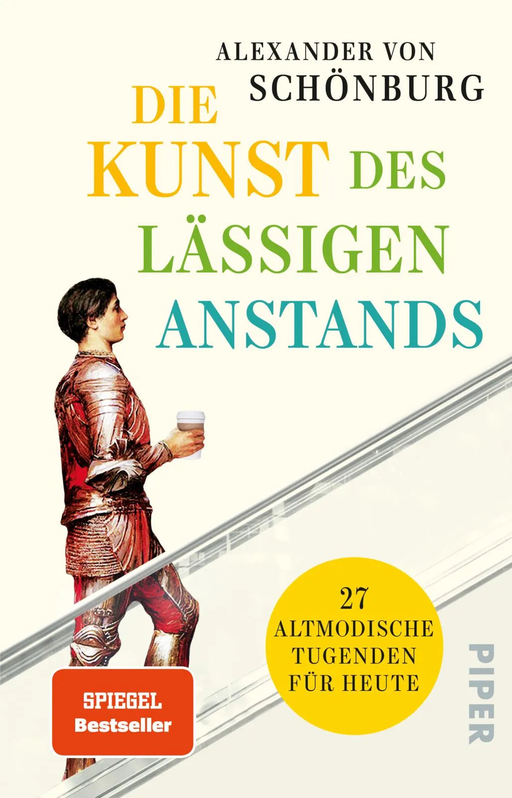 Buchcover von 'Die Kunst des lässigen Anstands' - Taschenbuch von Alexander von Schönburg