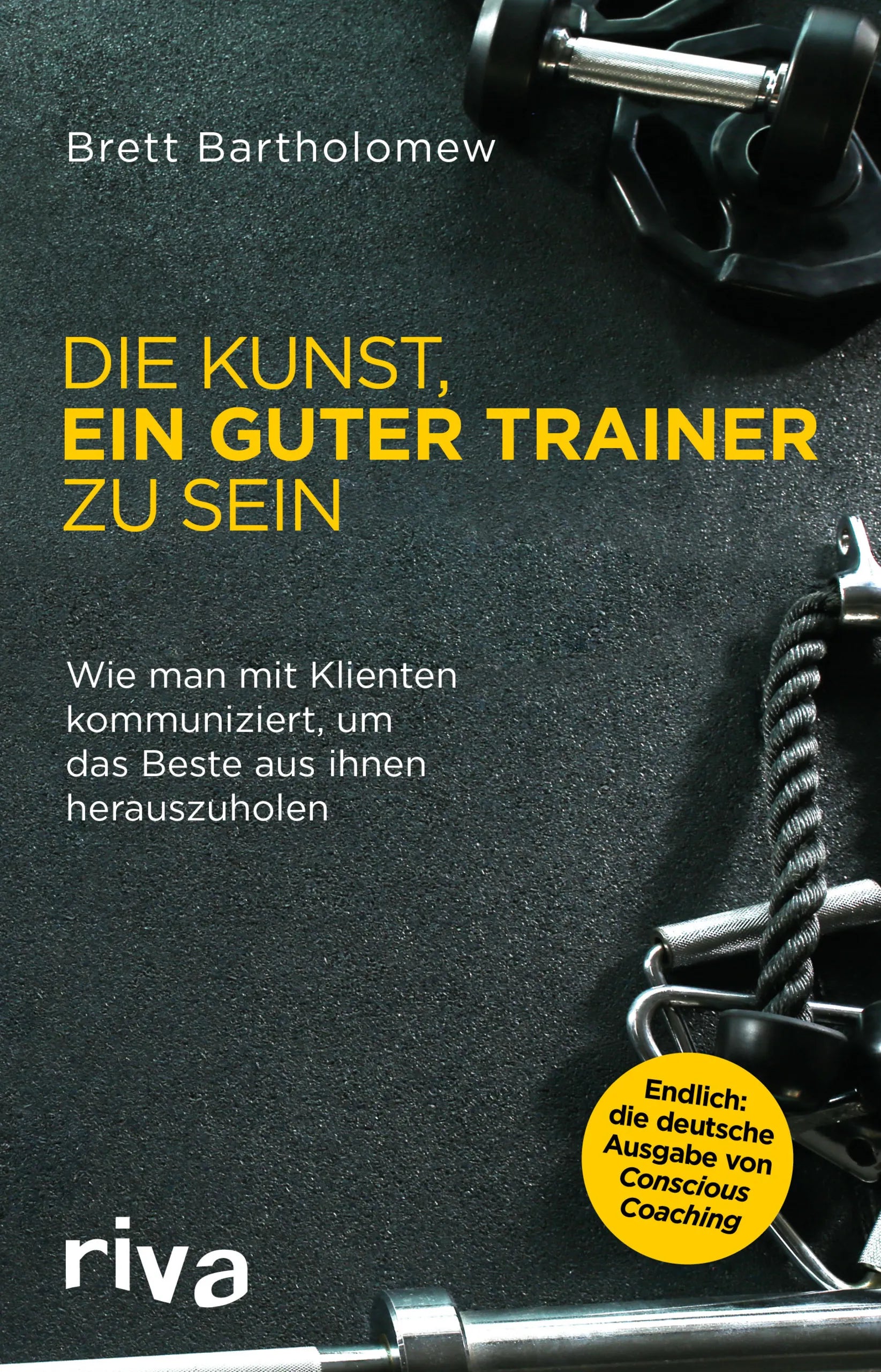 Buchcover von 'Die Kunst, ein guter Trainer zu sein' - Taschenbuch von Brett Bartholomew