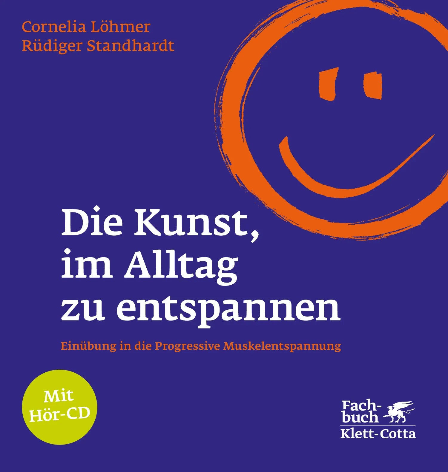 Buchcover von 'Die Kunst, im Alltag zu entspannen' - Gebundene Ausgabe von Cornelia Löhmer