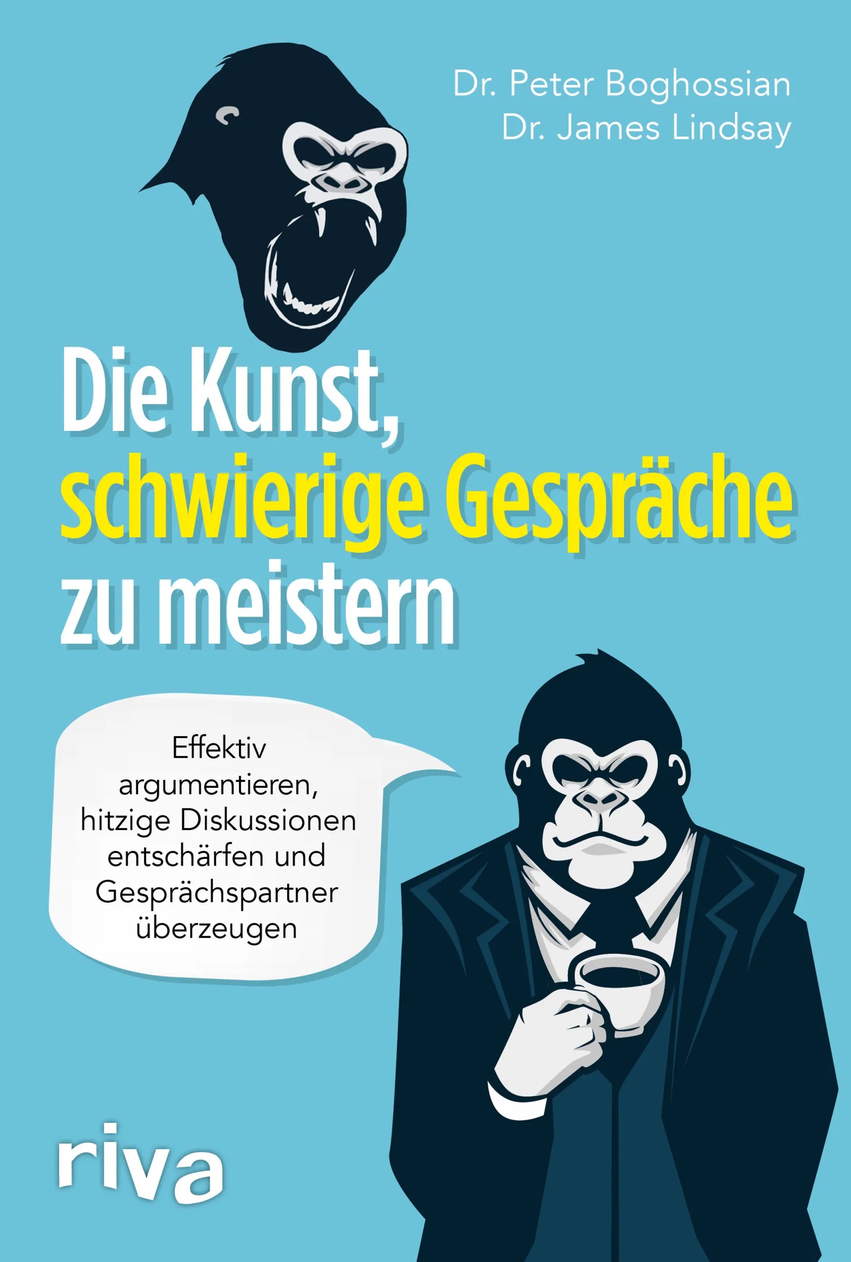 Buchcover von 'Die Kunst, schwierige Gespräche zu meistern' - Taschenbuch von Peter Boghossian