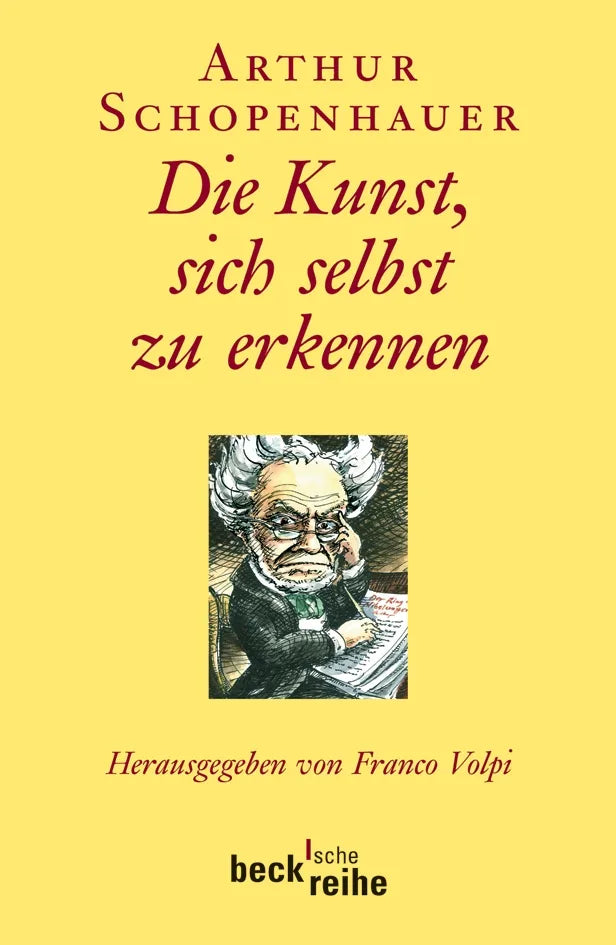 Buchcover von 'Die Kunst, sich selbst zu erkennen' - Taschenbuch von Arthur Schopenhauer