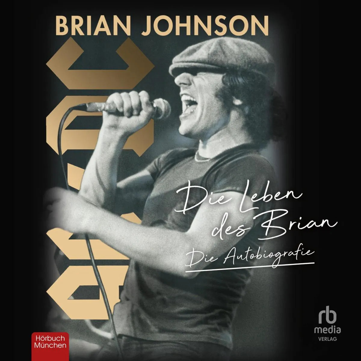 Cover: Die Leben des Brian (Hörbuch Download) von Brian Johnson