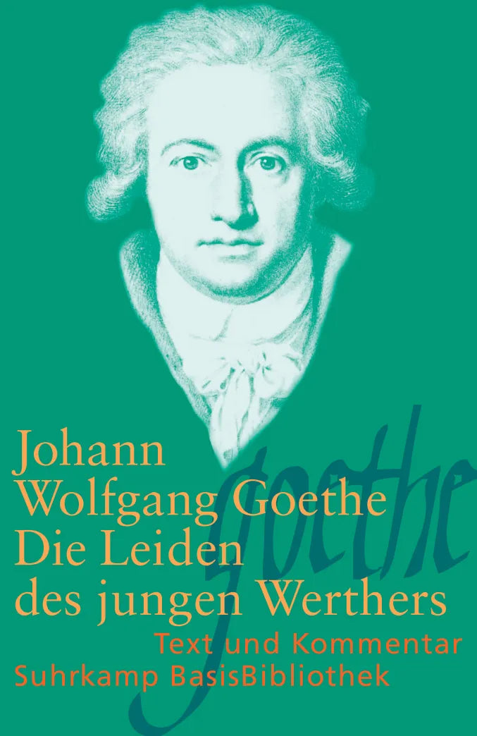 Buchcover von 'Die Leiden des jungen Werthers' - Taschenbuch von Johann Wolfgang Goethe