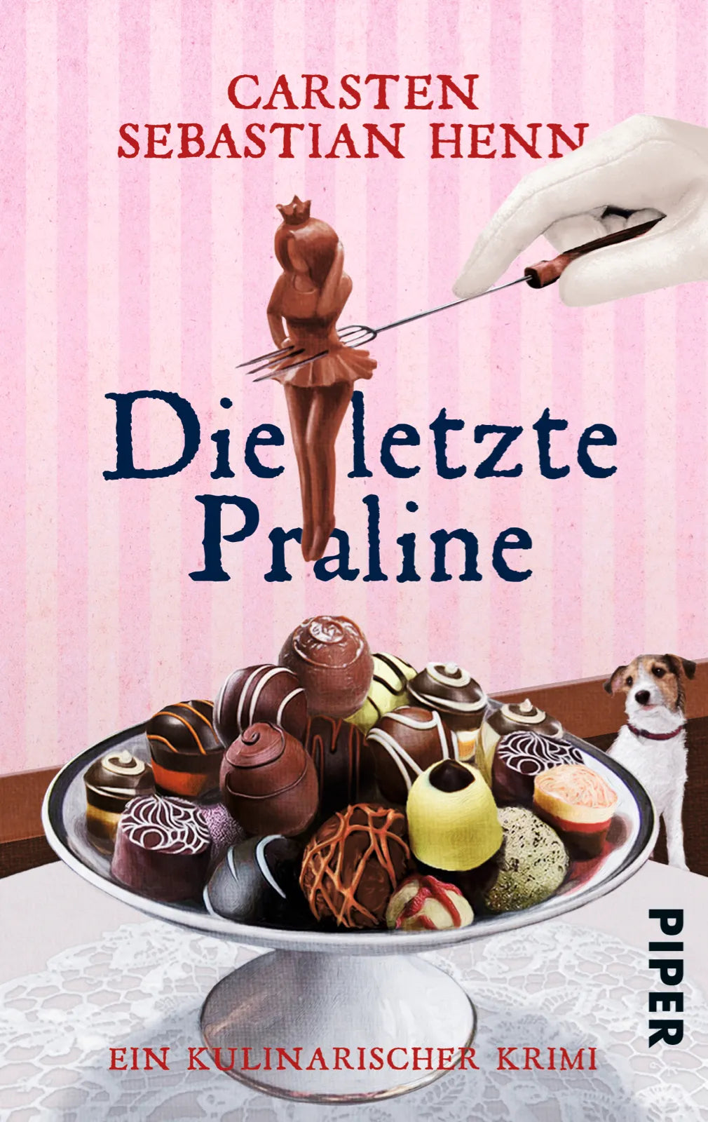 Buchcover von 'Die letzte Praline' - Taschenbuch von Carsten Sebastian Henn