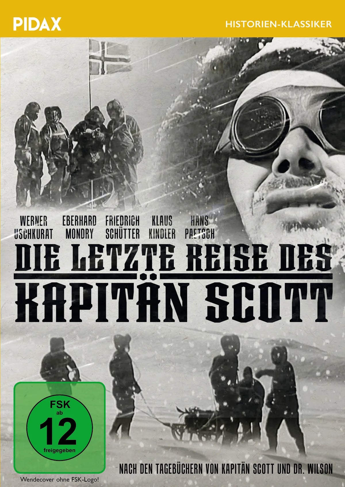 DVD-Cover: Die letzte Reise des Kapitän Scott. Regie: Dieter Lemmel