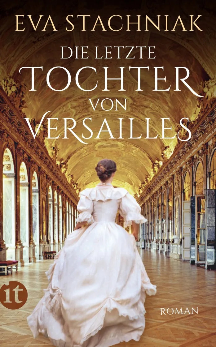 Buchcover von 'Die letzte Tochter von Versailles' - Taschenbuch von Eva Stachniak