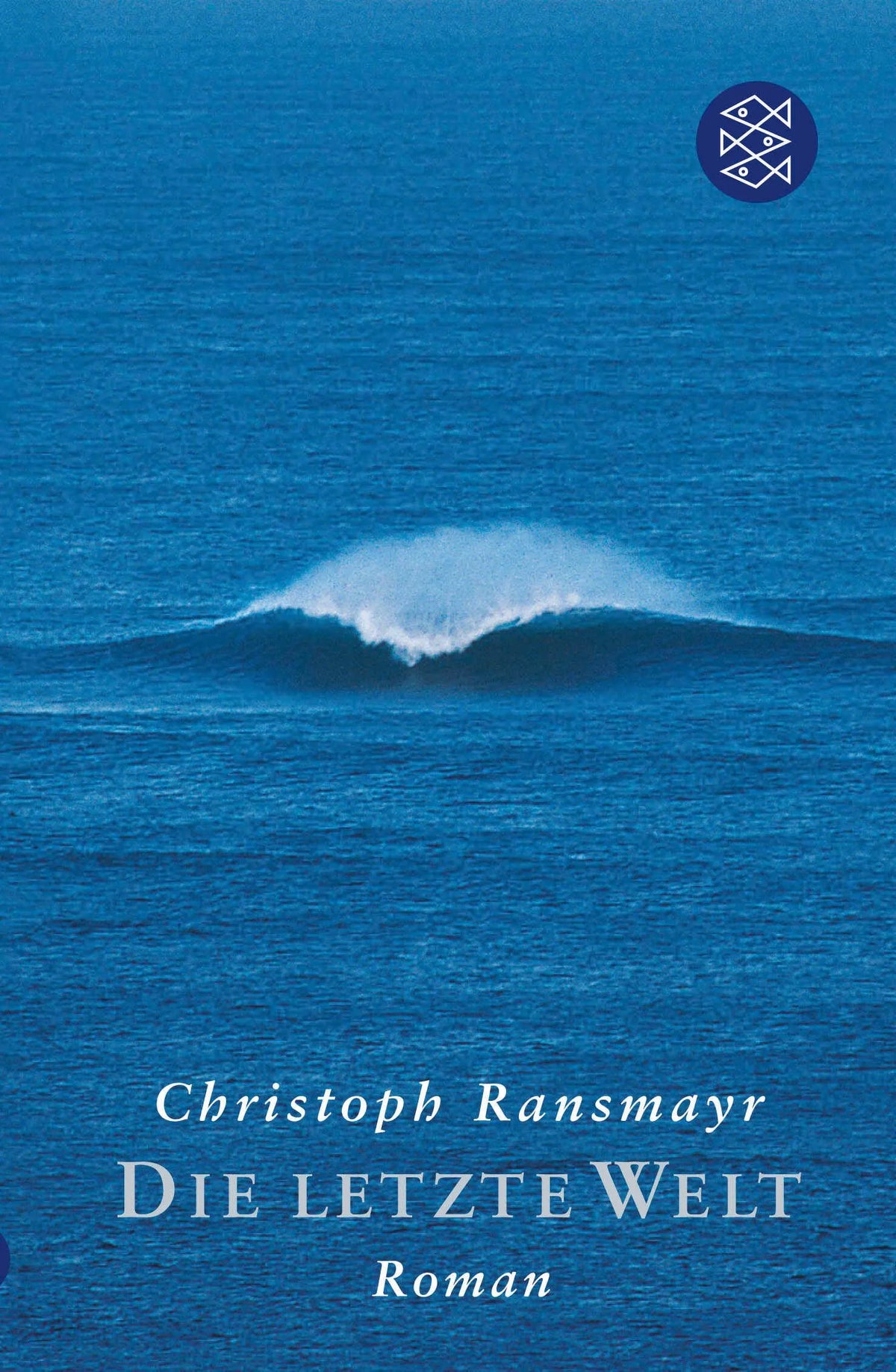Cover: Die letzte Welt (Taschenbuch) von Christoph Ransmayr