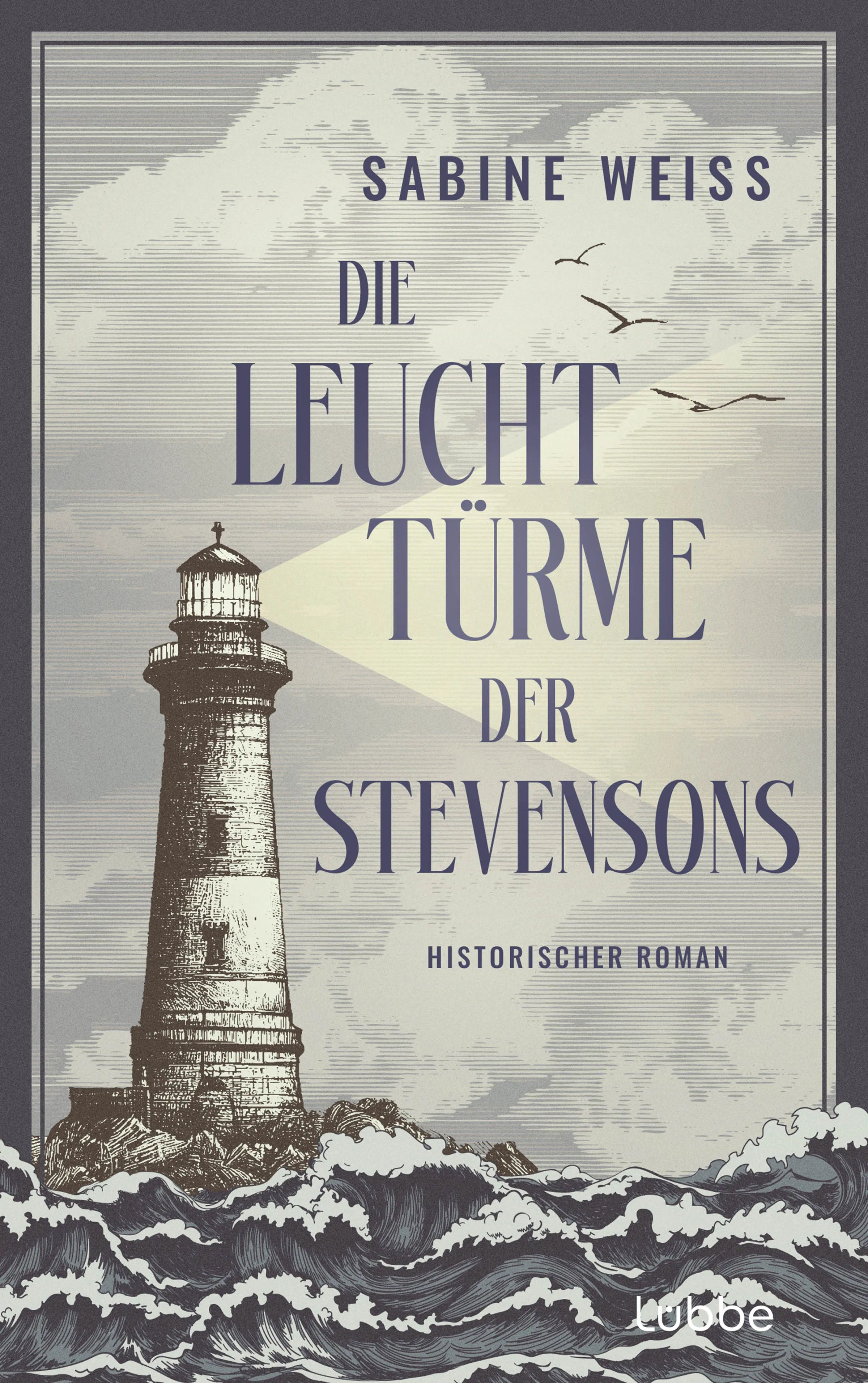 Buchcover von 'Die Leuchttürme der Stevensons' - Paperback von Sabine Weiß