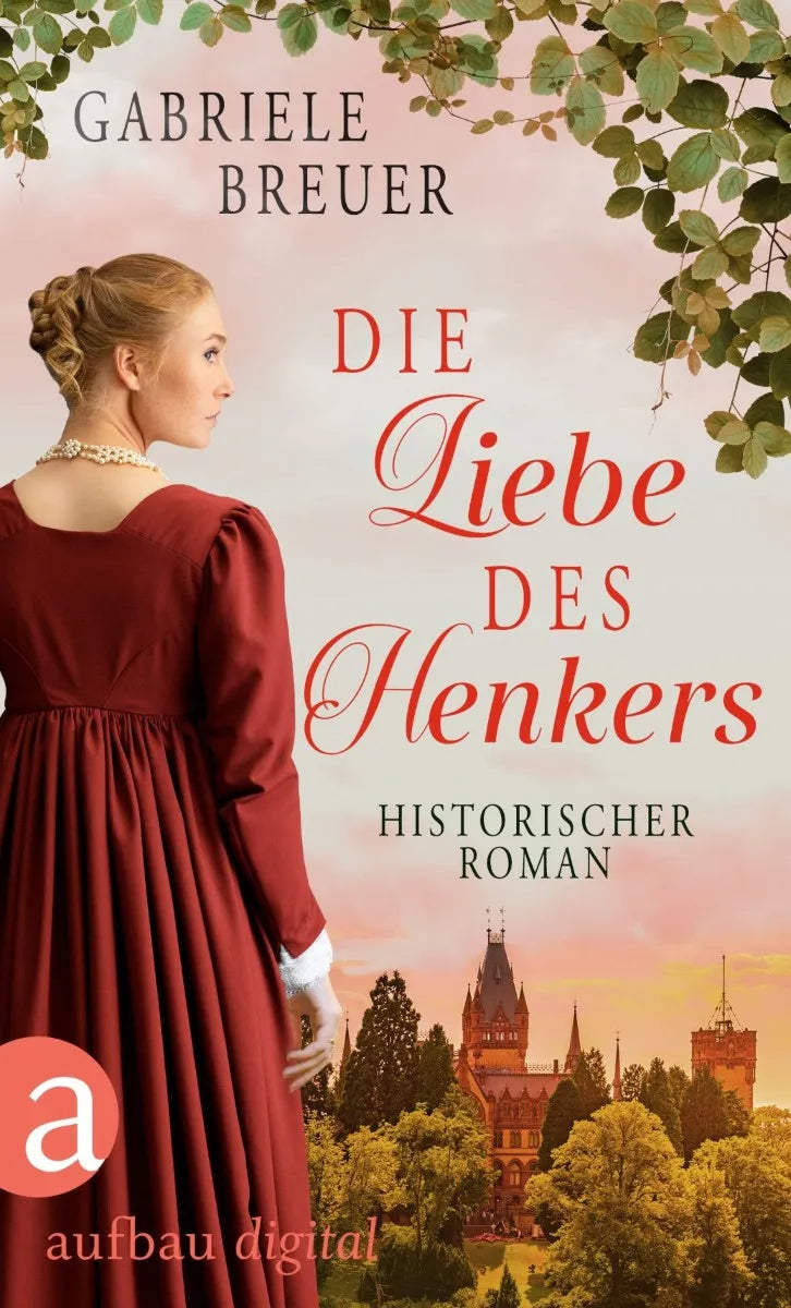 Cover: Die Liebe des Henkers (E-Book) von Gabriele Breuer