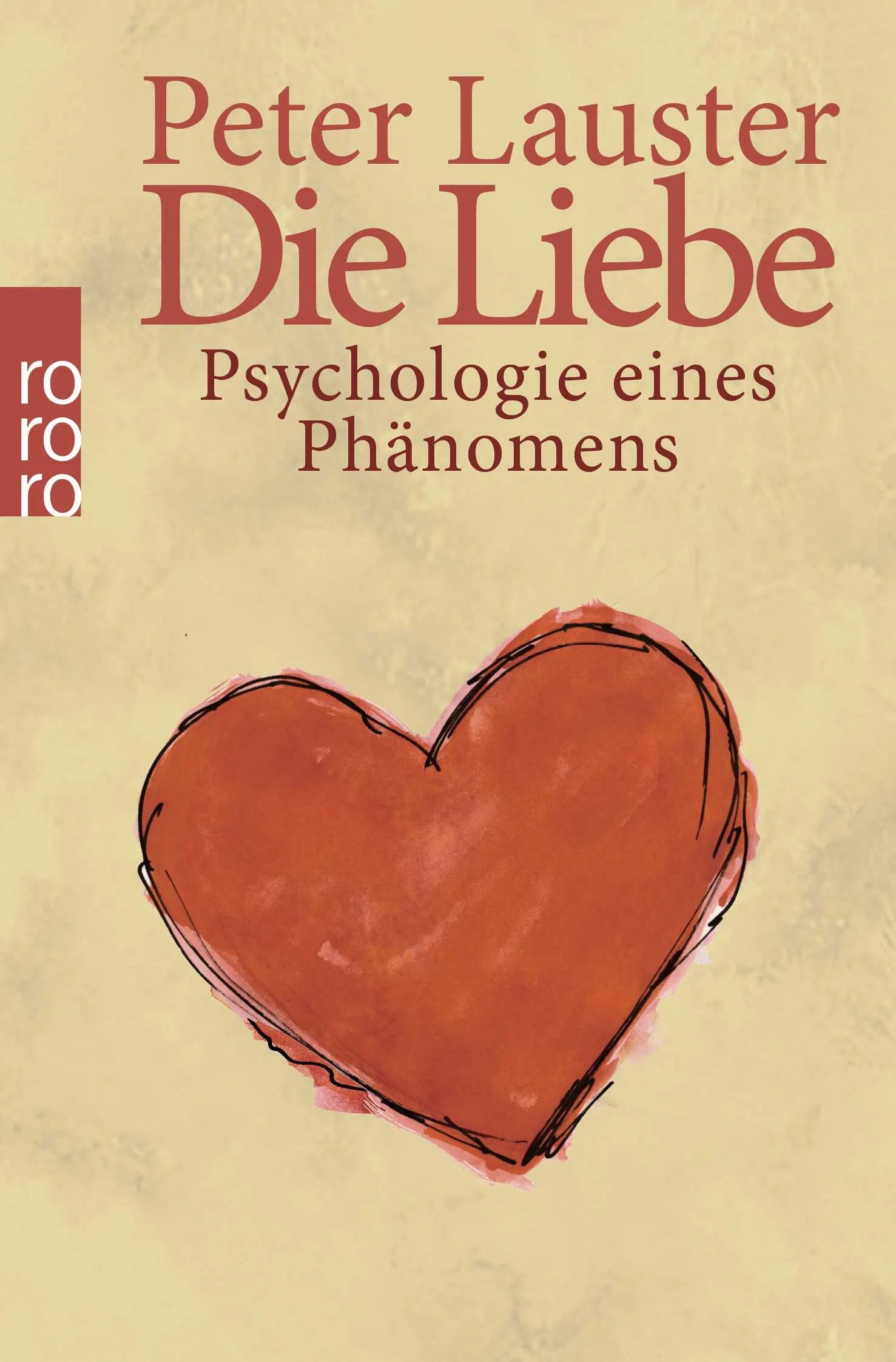 Buchcover von 'Die Liebe' - Taschenbuch von Peter Lauster