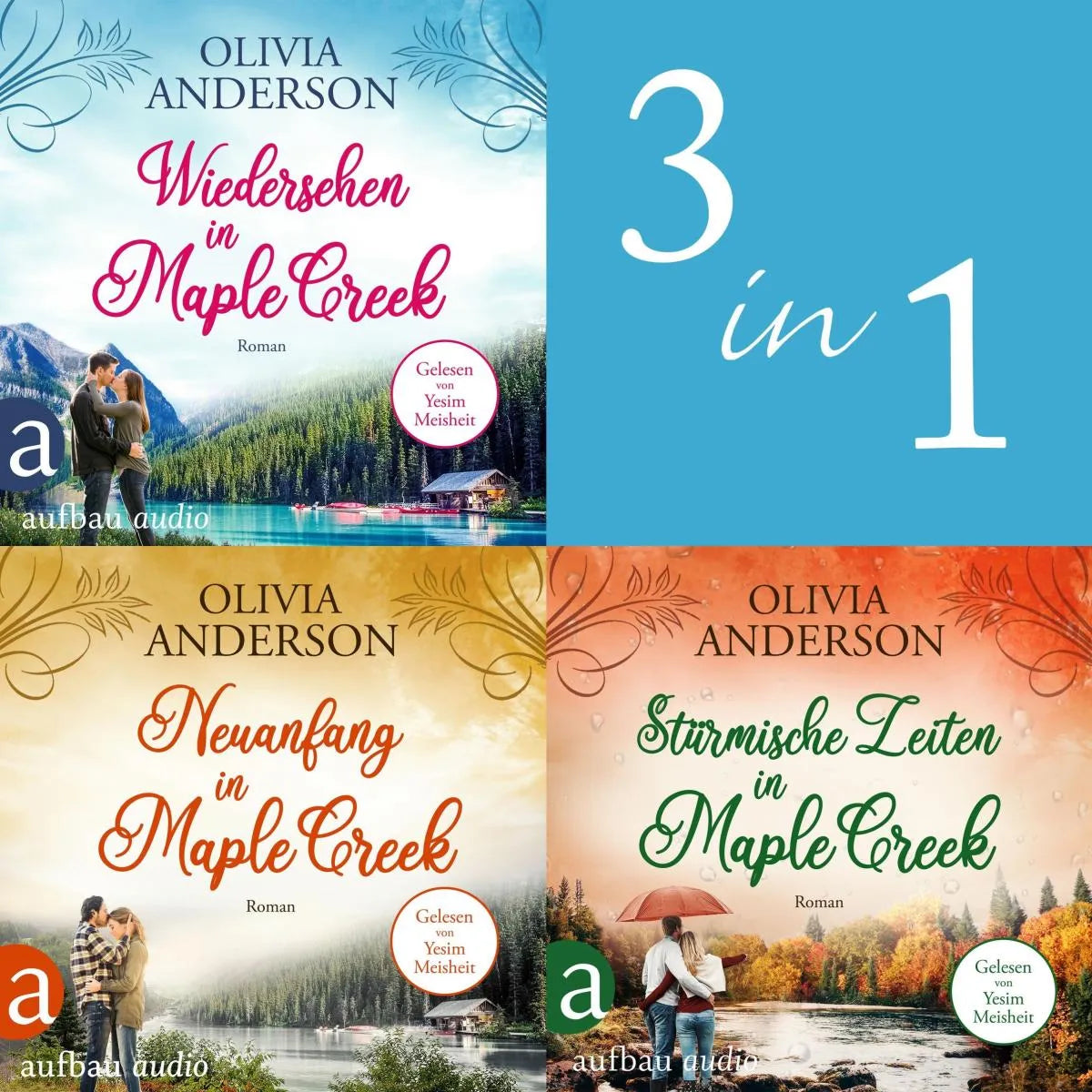 Cover: Die Liebe wohnt in Maple Creek - Teil 1-3 (Hörbuch Download) von Olivia Anderson