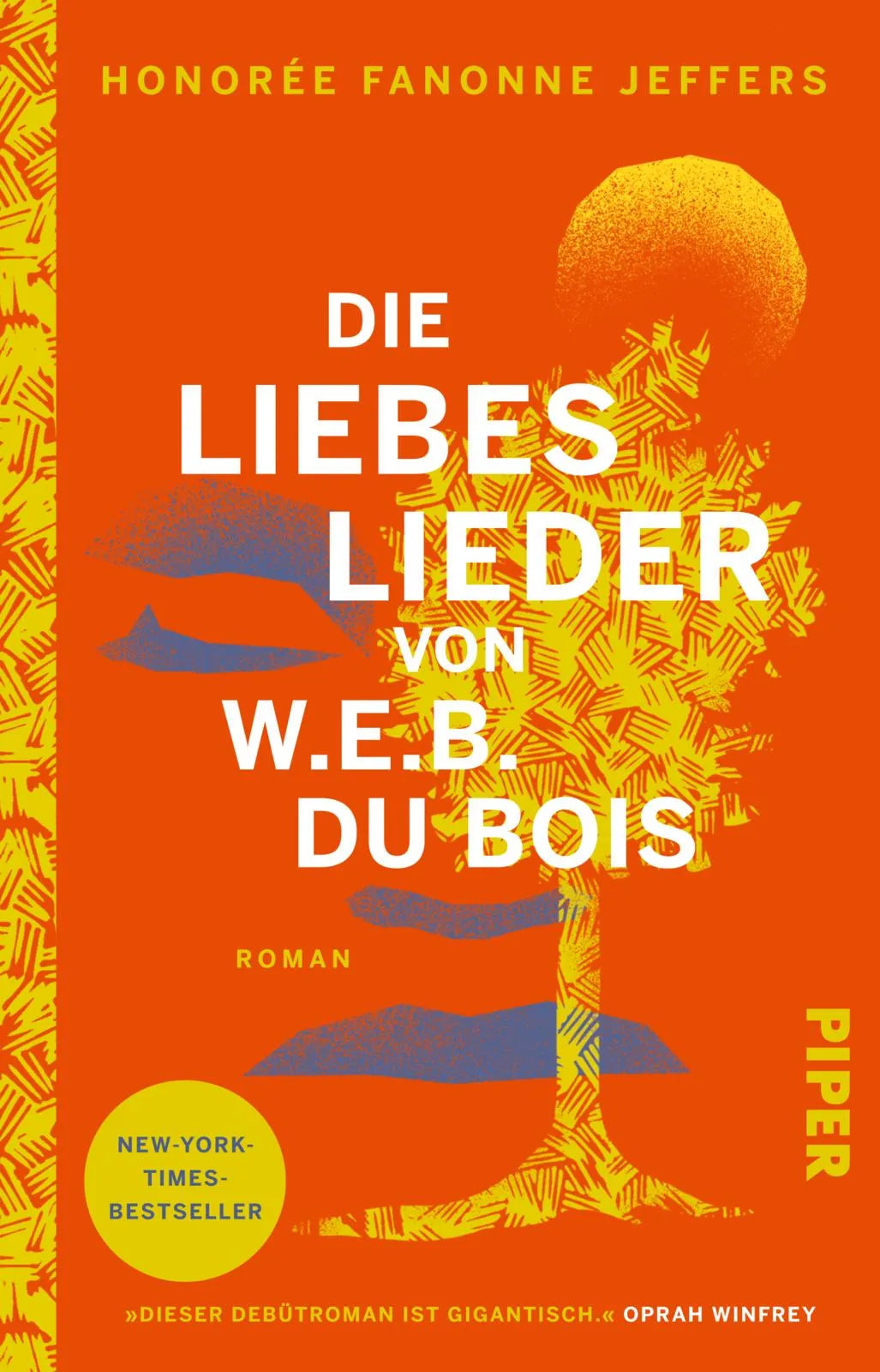 Buchcover von 'Die Liebeslieder von W.E.B. Du Bois' - Taschenbuch von Honorée Fanonne Jeffers