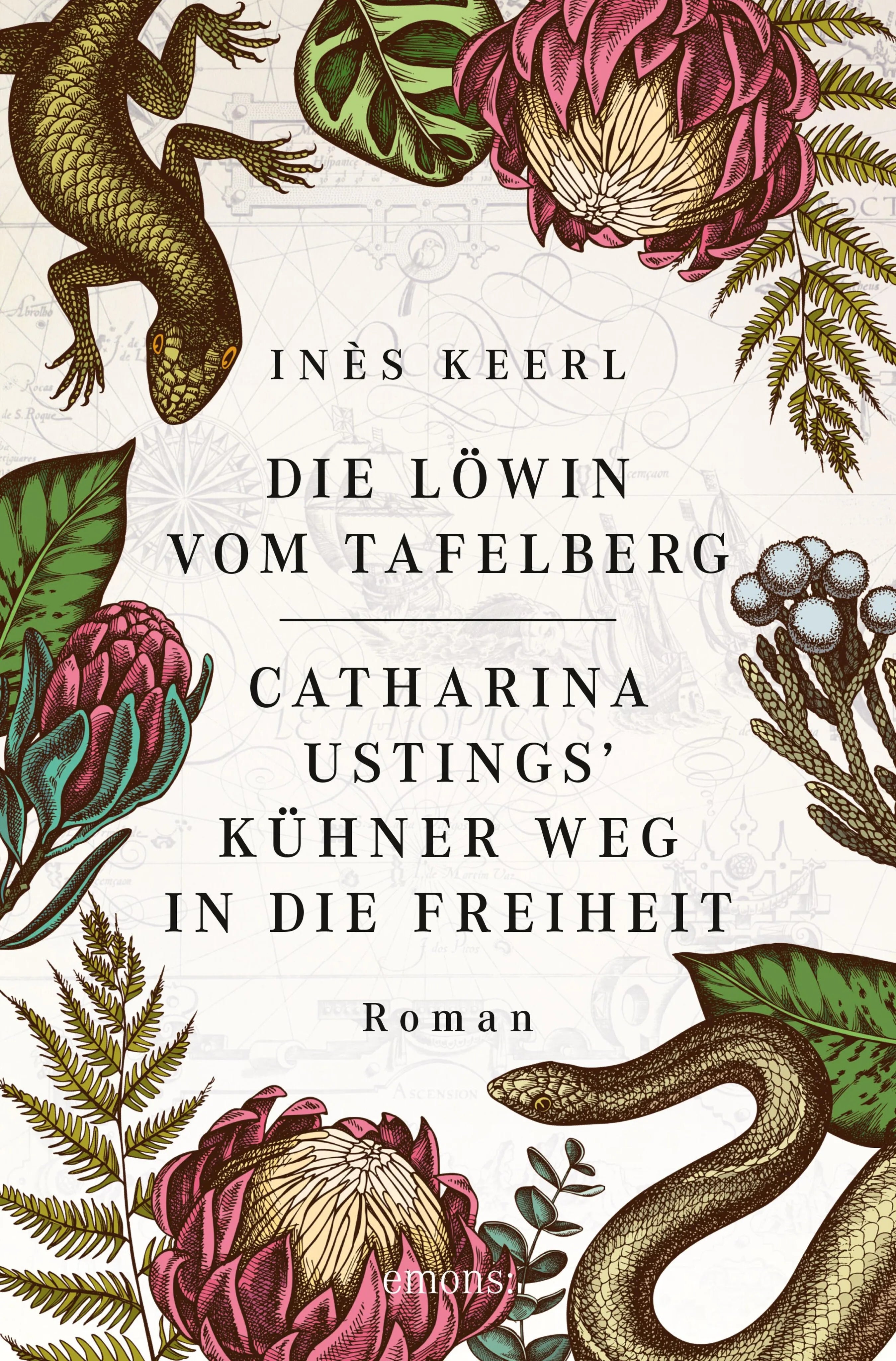 Cover: Die Löwin vom Tafelberg. Catharina Ustings' kühner Weg in die Freiheit (E-Book) von Inès Keerl