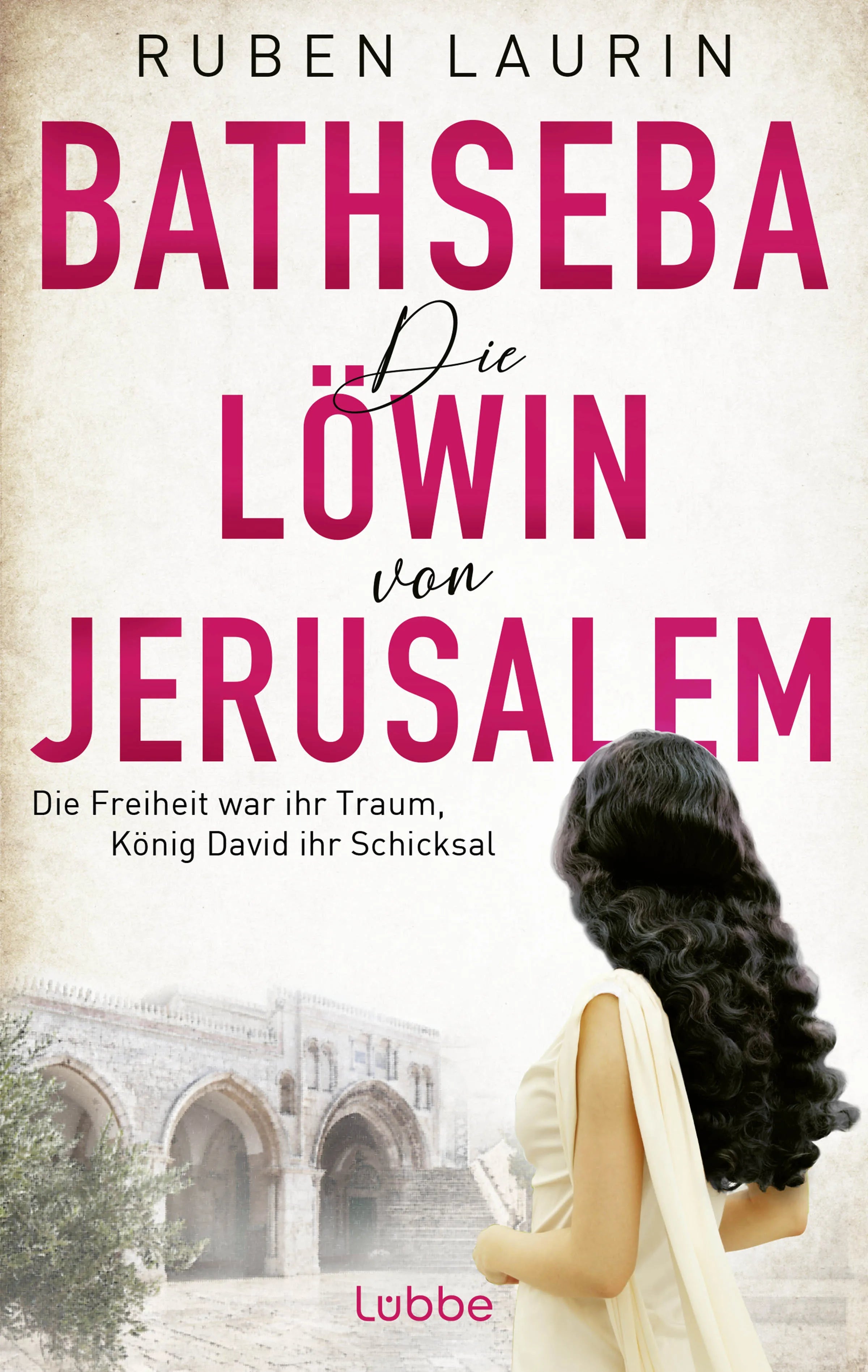 Cover: Die Löwin von Jerusalem (E-Book) von Ruben Laurin