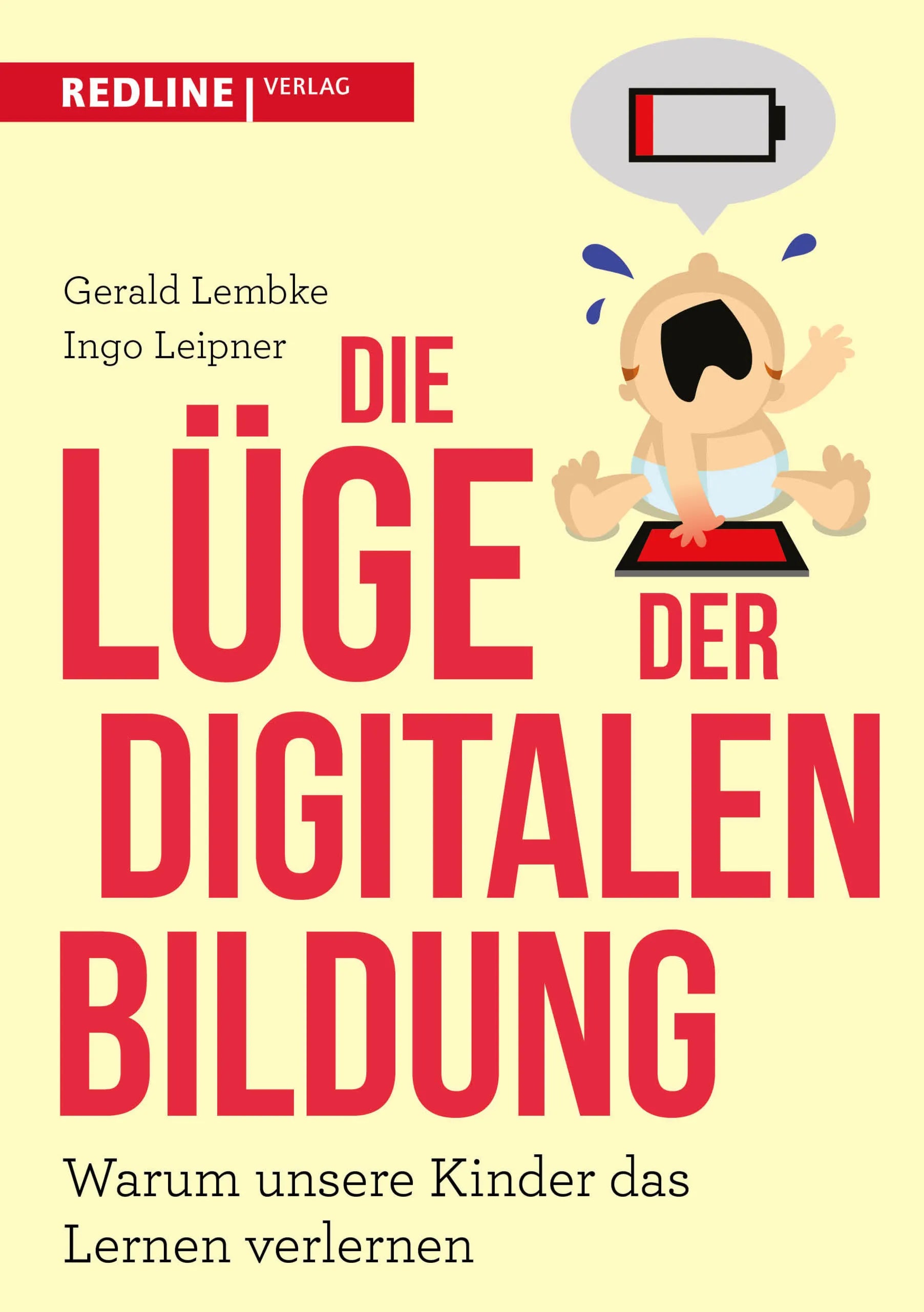 Buchcover von 'Die Lüge der digitalen Bildung' - Gebundene Ausgabe von Gerald Lembke