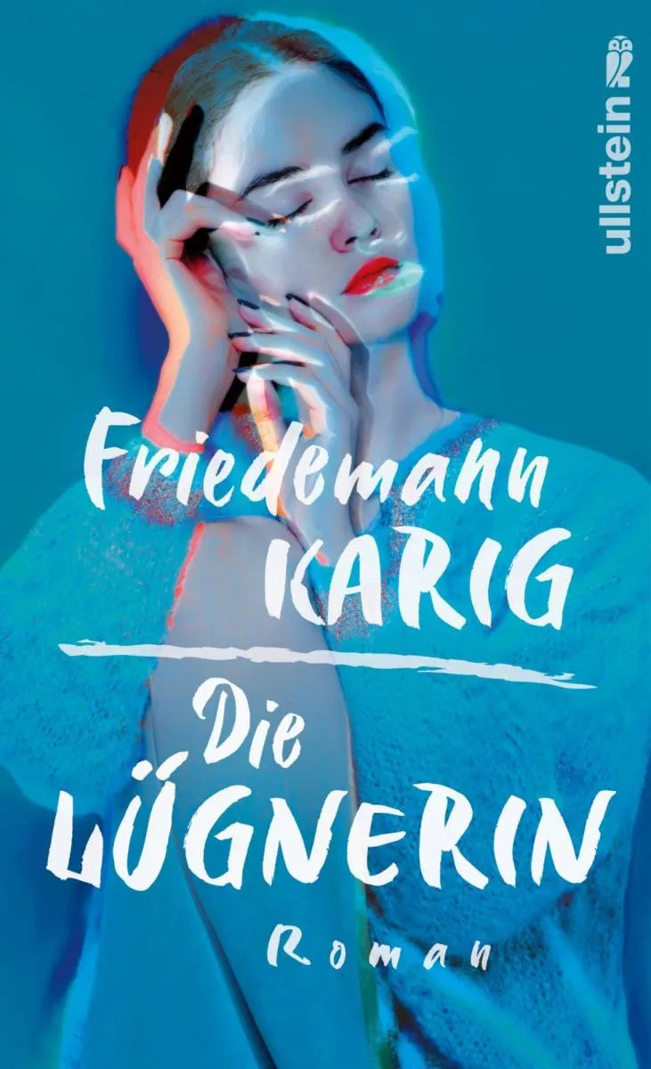 Cover: Die Lügnerin (E-Book) von Friedemann Karig