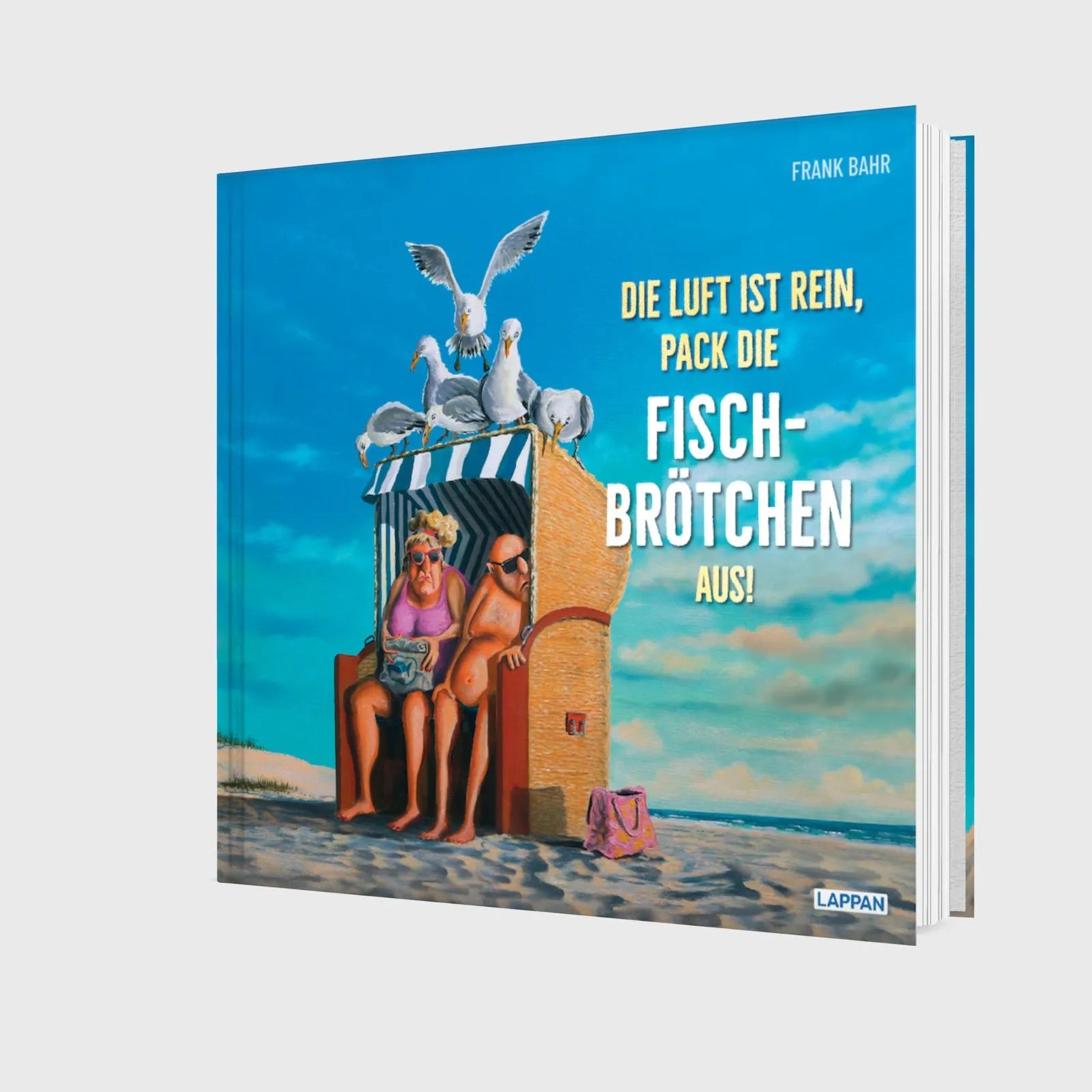 Abbildung von 'Die Luft ist rein, pack die Fischbrötchen aus!'