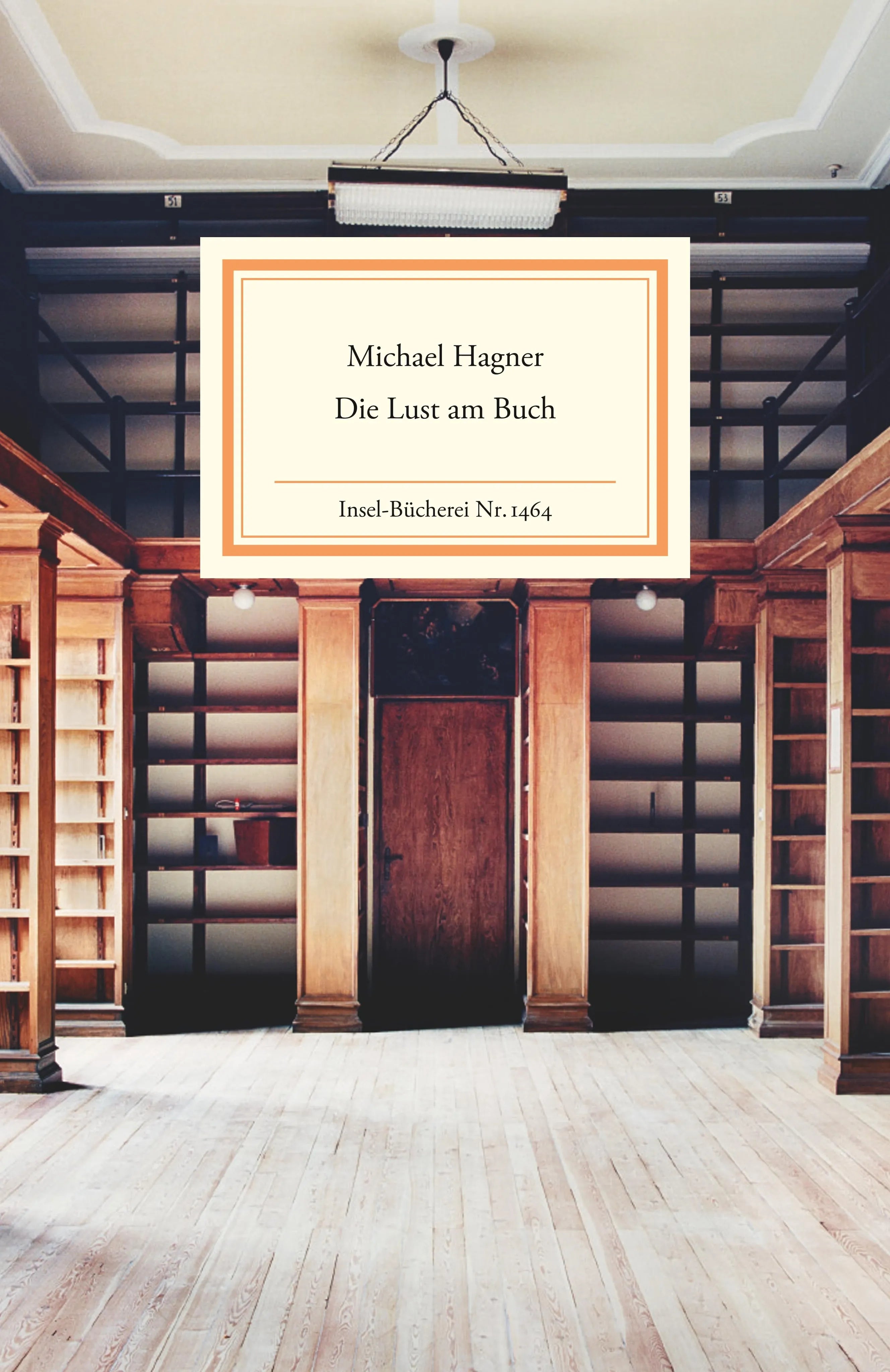 Buchcover von 'Die Lust am Buch' - Gebundene Ausgabe von Michael Hagner