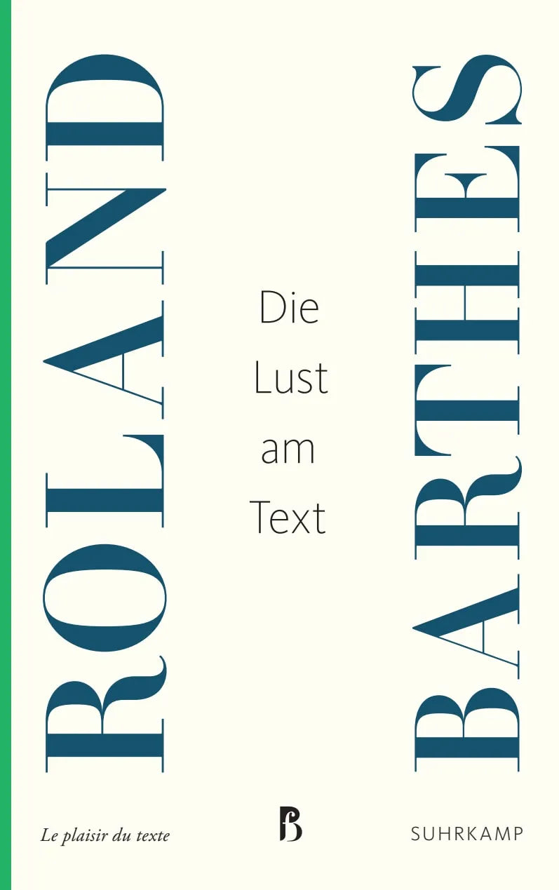 Buchcover von 'Die Lust am Text' - Taschenbuch von Roland Barthes