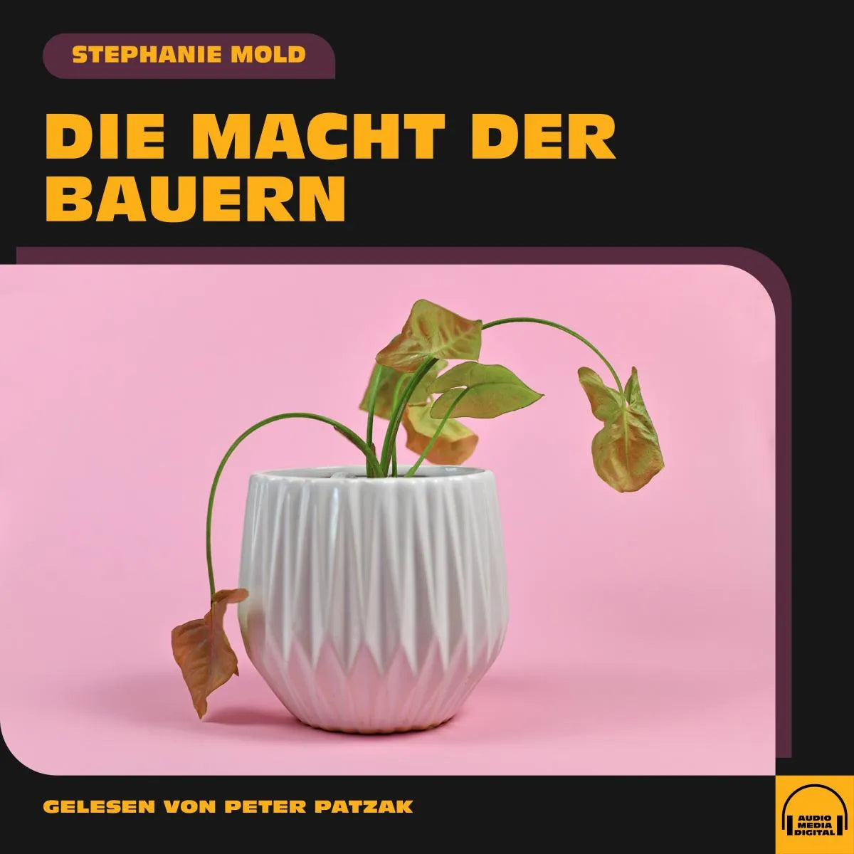 Cover: Die Macht der Bauern (Hörbuch Download) von Stephanie Mold
