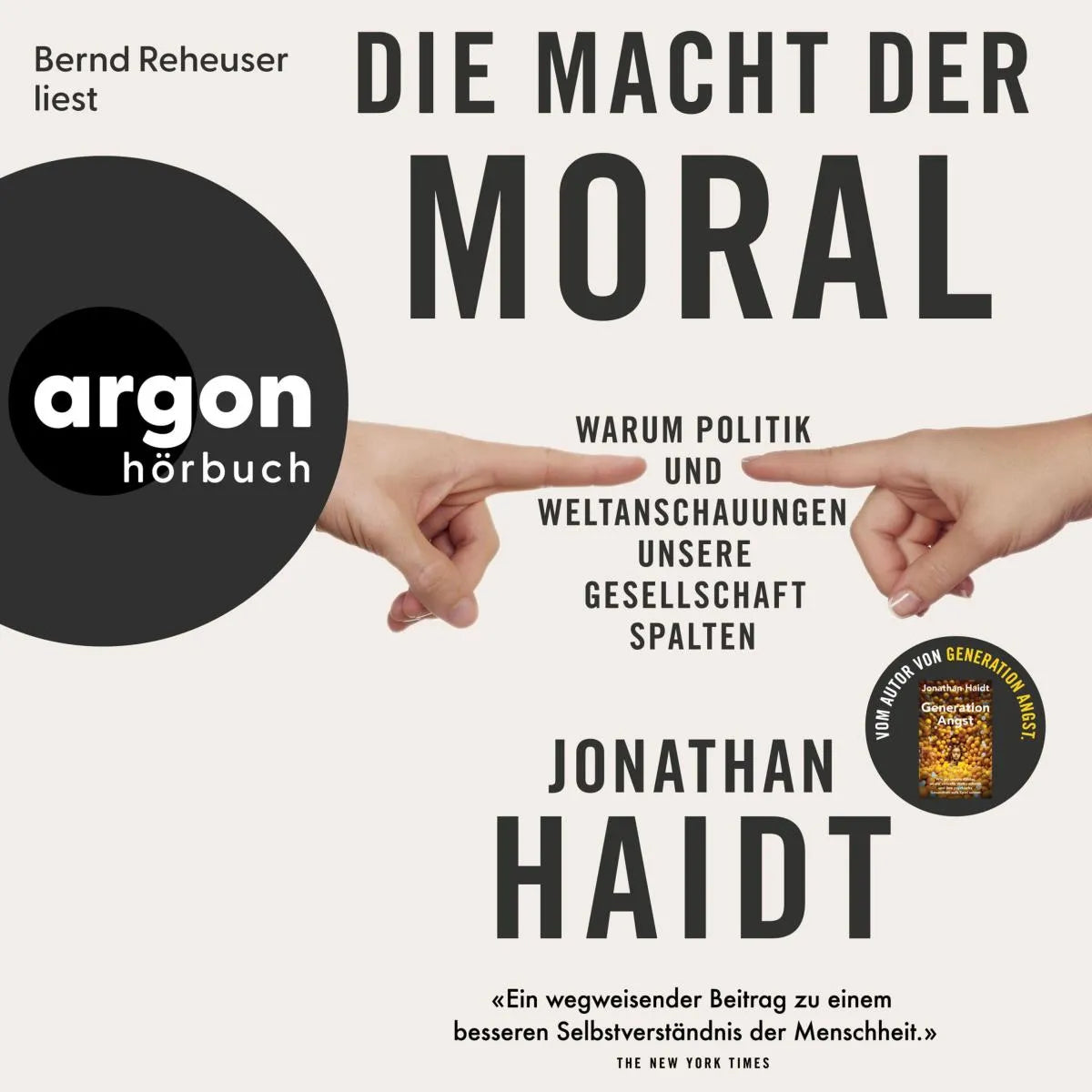 Cover: Die Macht der Moral (Hörbuch Download) von Jonathan Haidt