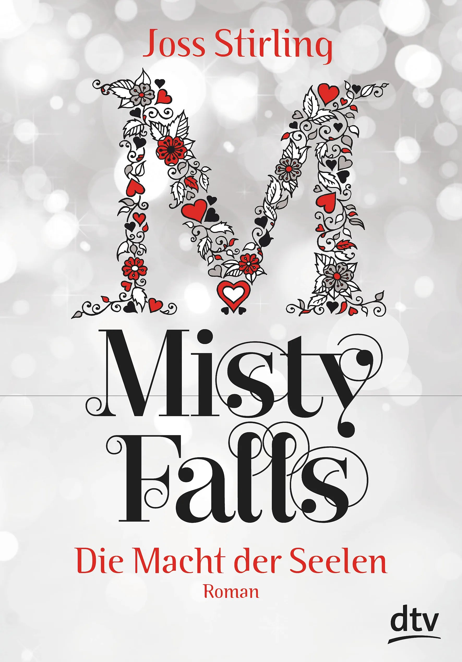 Buchcover von 'Die Macht der Seelen - Misty Falls' - Gebundene Ausgabe von Joss Stirling