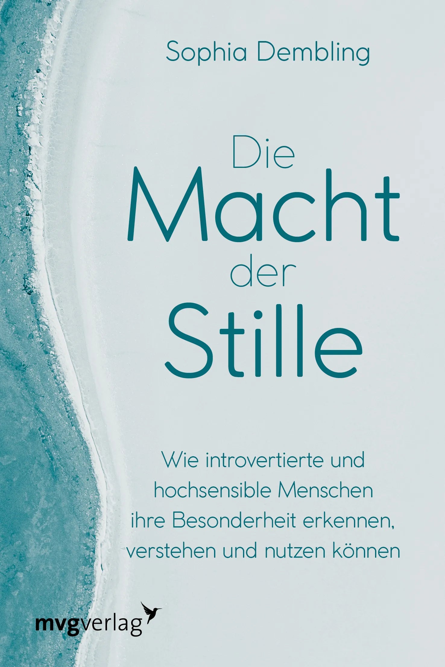 Buchcover von 'Die Macht der Stille' - Taschenbuch von Sophia Dembling
