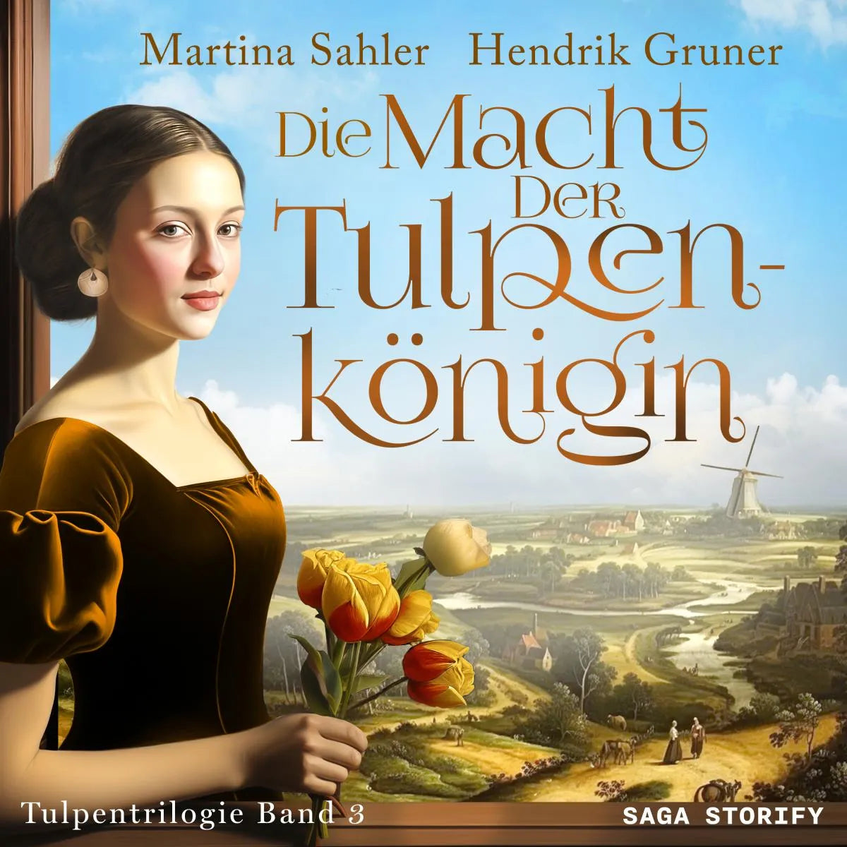 Cover: Die Macht der Tulpenkönigin (Hörbuch Download) von Martina Sahler
