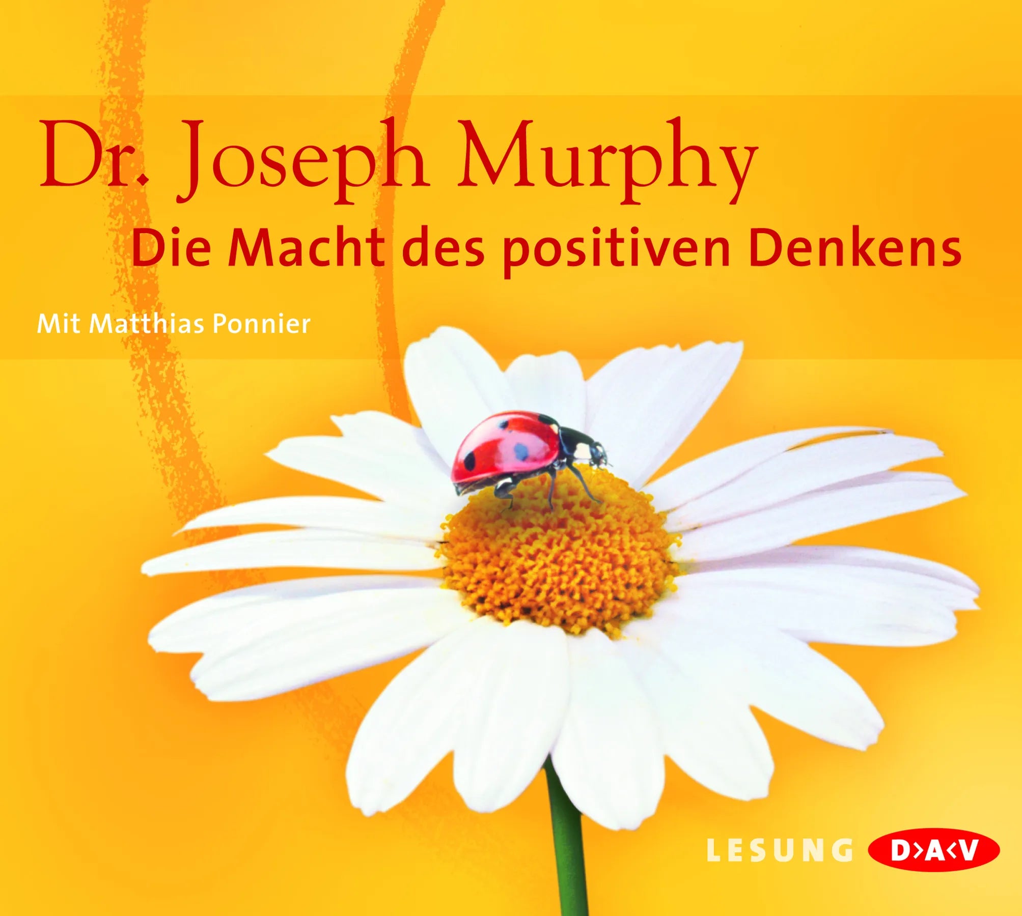 Buchcover von 'Die Macht des positiven Denkens' - Hörbuch (CD) von Joseph Murphy