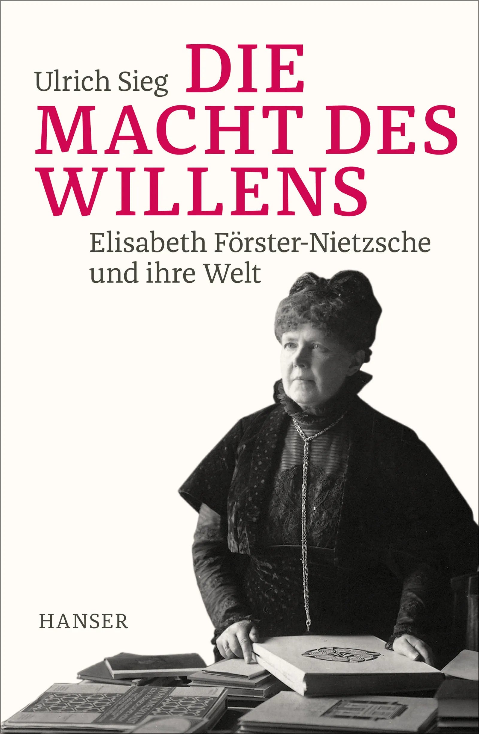 Buchcover von 'Die Macht des Willens' - Gebundene Ausgabe von Ulrich Sieg