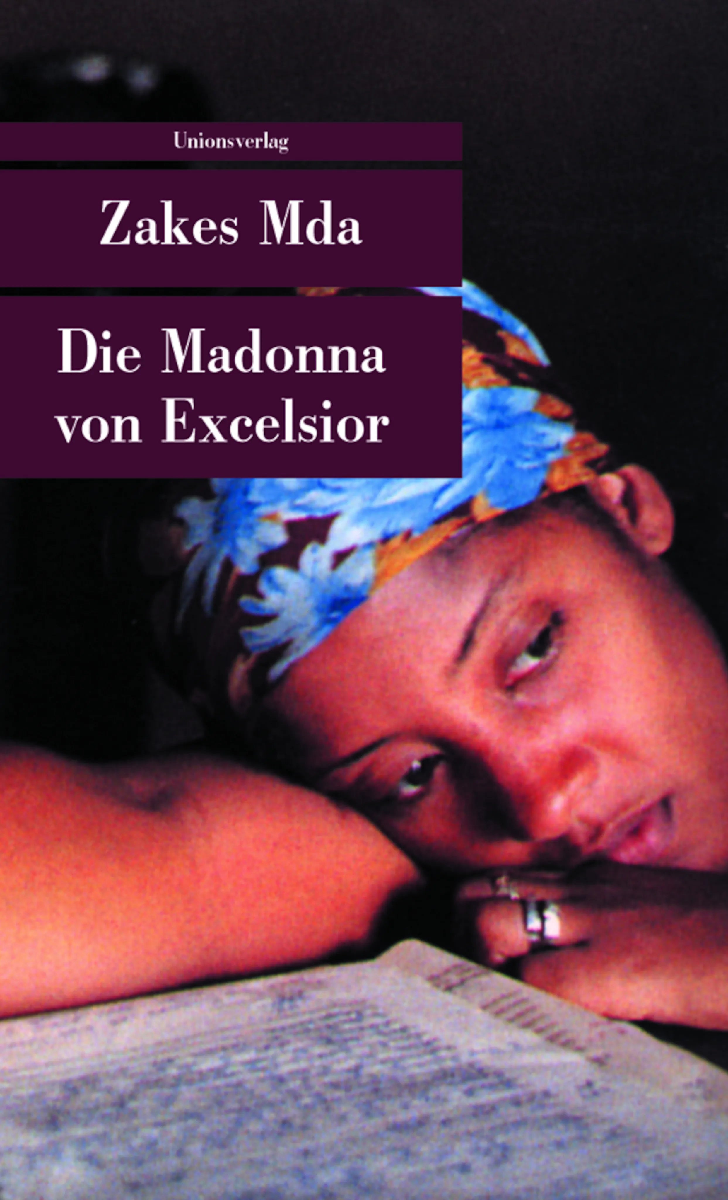 Buchcover von 'Die Madonna von Excelsior' - Taschenbuch von Zakes Mda