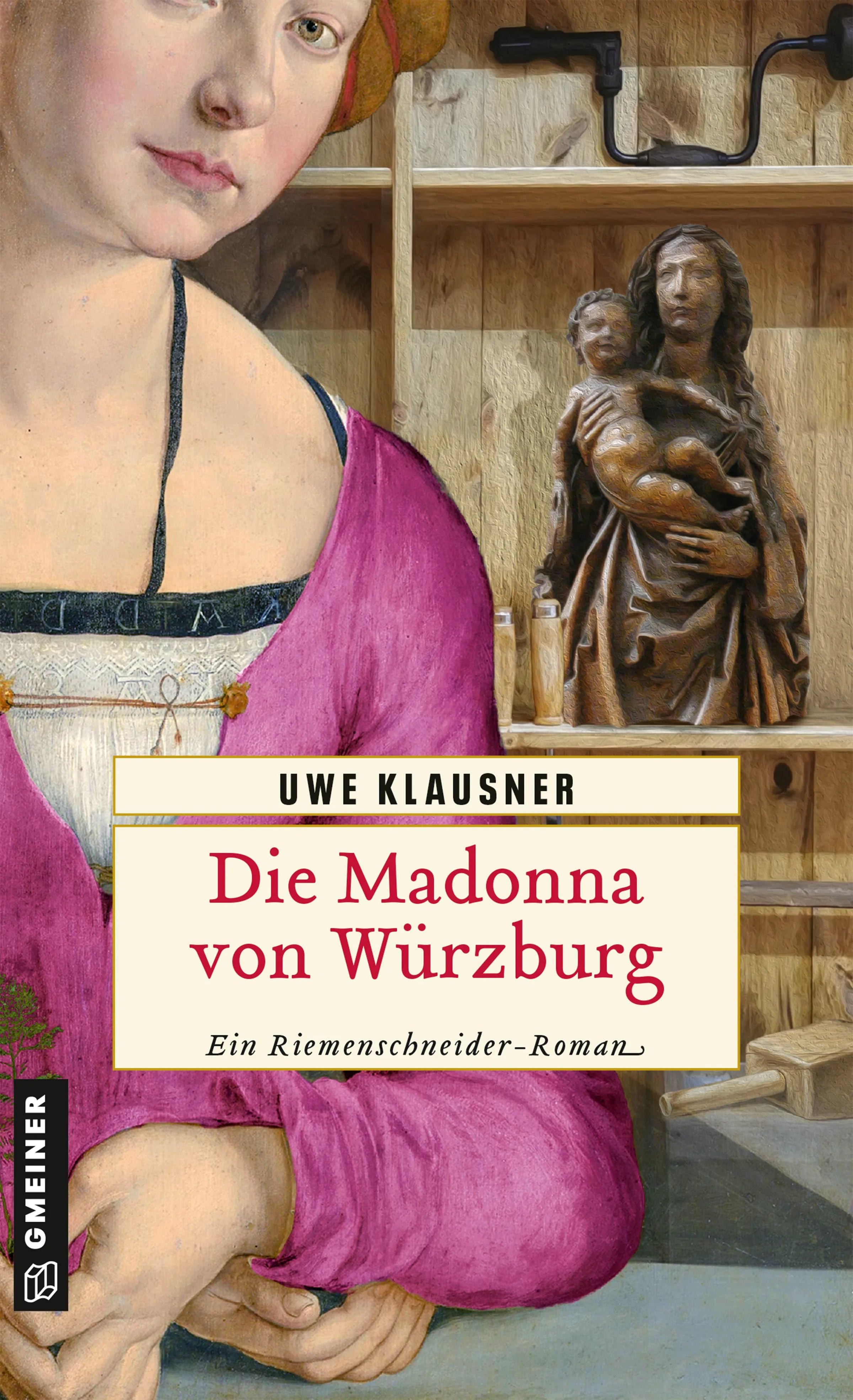 Cover: Die Madonna von Würzburg (E-Book) von Uwe Klausner