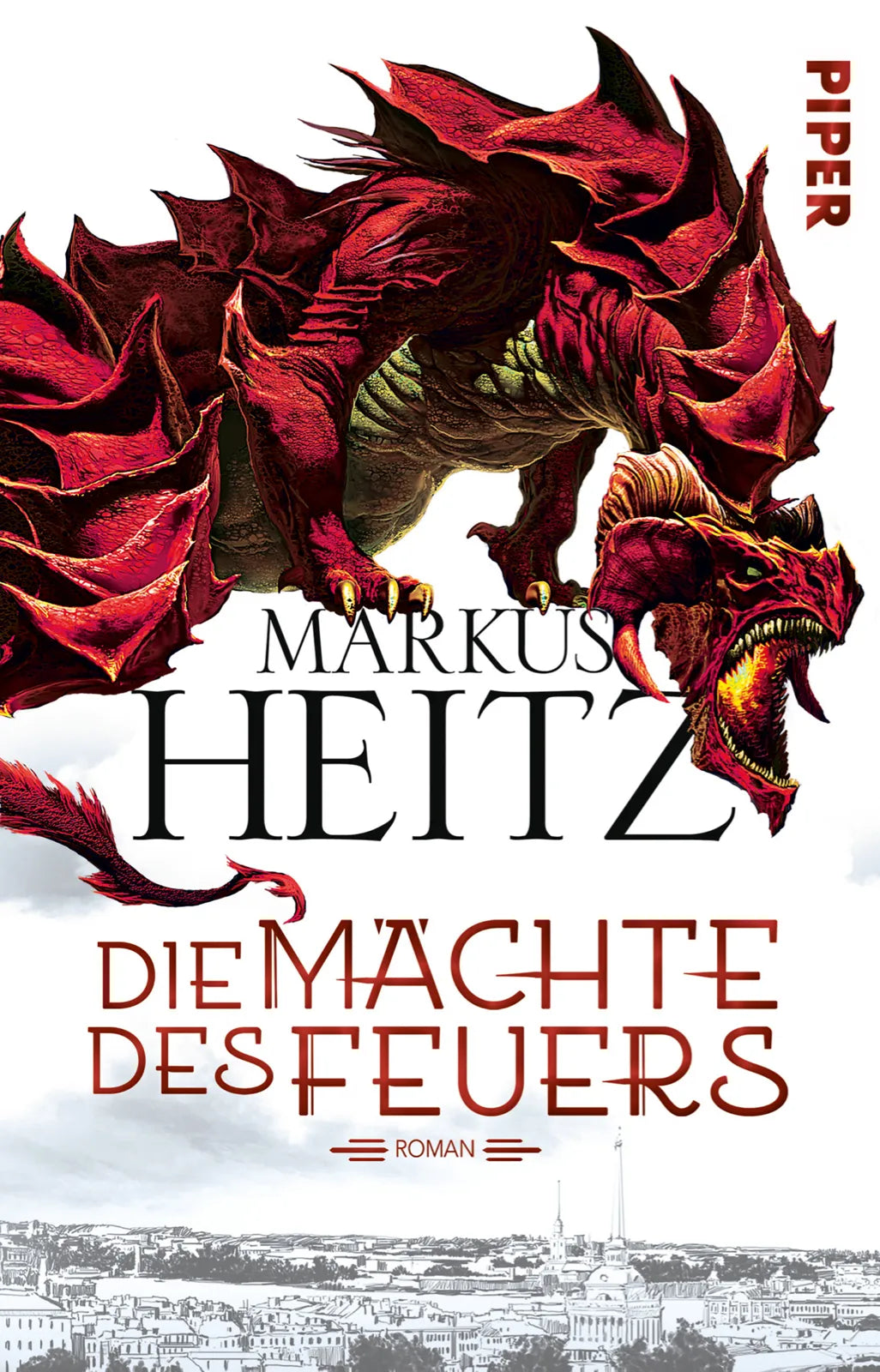 Buchcover von 'Die Mächte des Feuers' - Taschenbuch von Markus Heitz