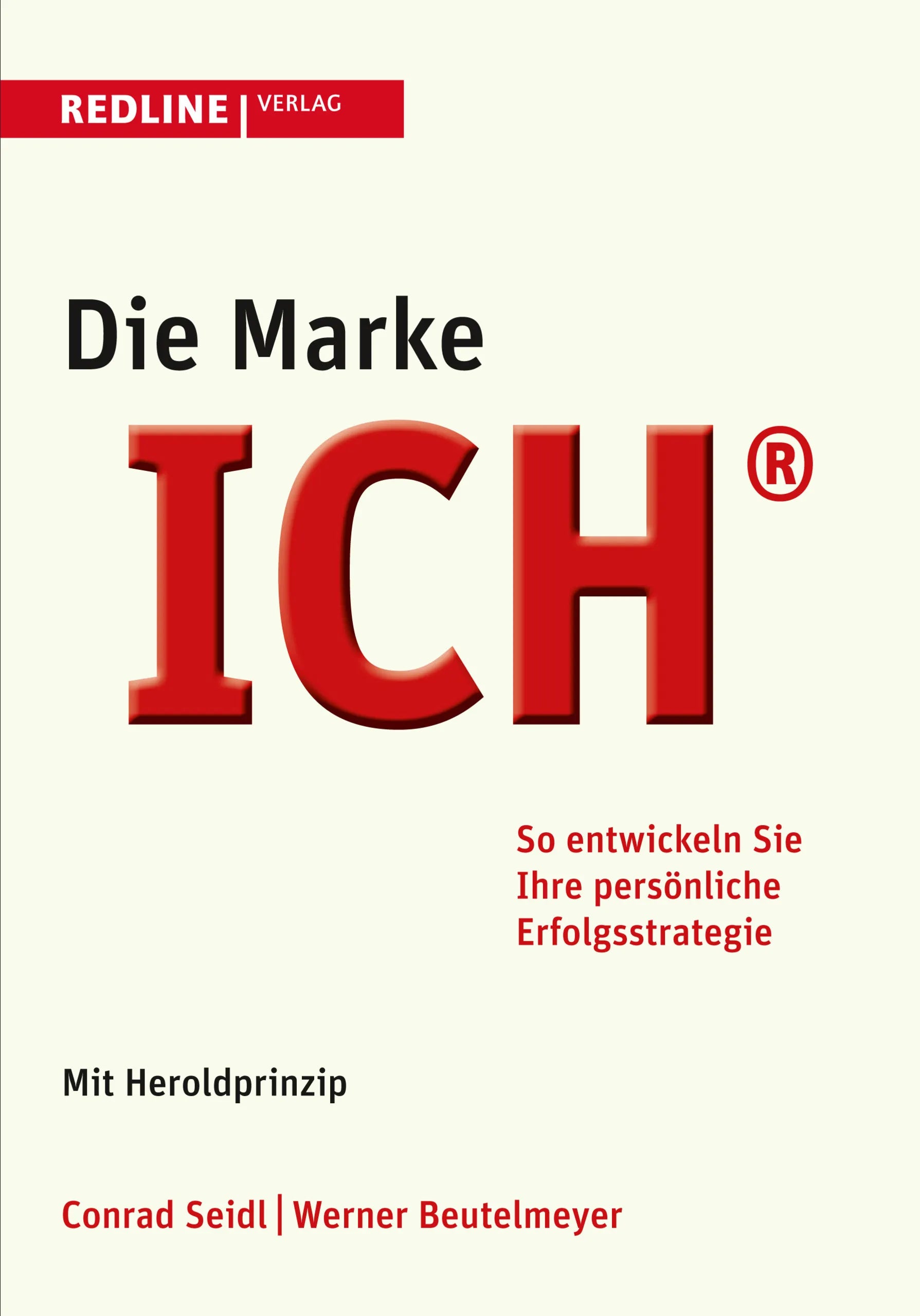 Buchcover von 'Die Marke ICH' - Taschenbuch von Conrad Seidl