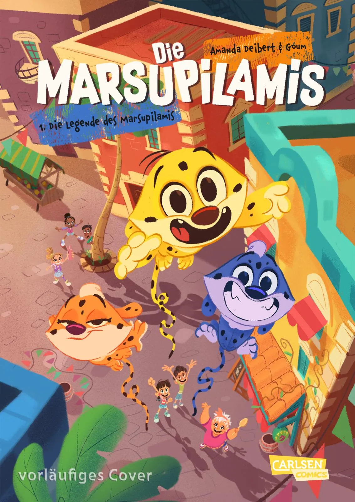 Cover: Die Marsupilamis 1: Die Legende der Marsus (Hardcover) von Amanda Deibert