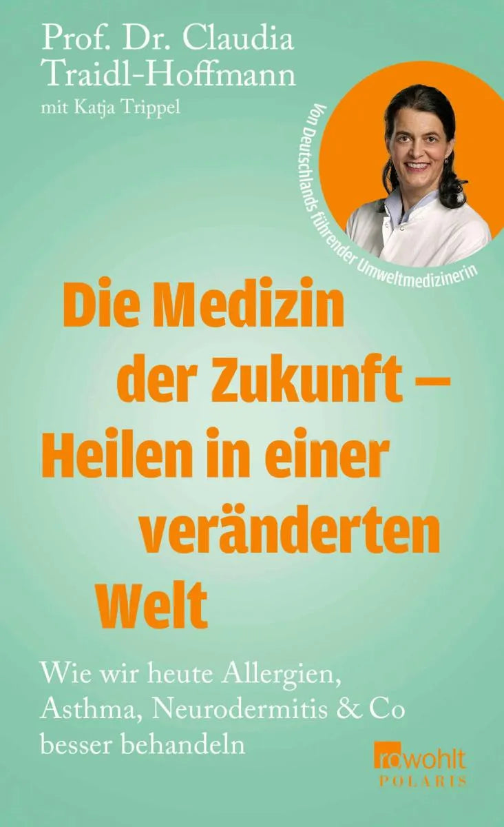 Cover: Die Medizin der Zukunft - Heilen in einer veränderten Welt (E-Book) von Claudia Traidl-Hoffmann