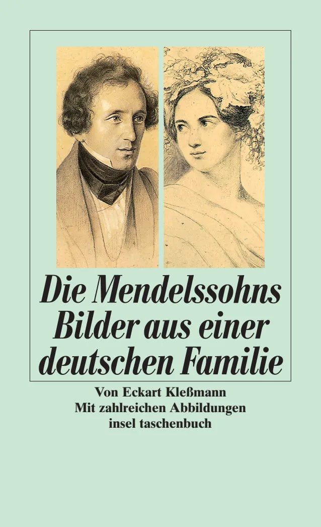 Buchcover von 'Die Mendelssohns' - Taschenbuch von Eckart Kleßmann