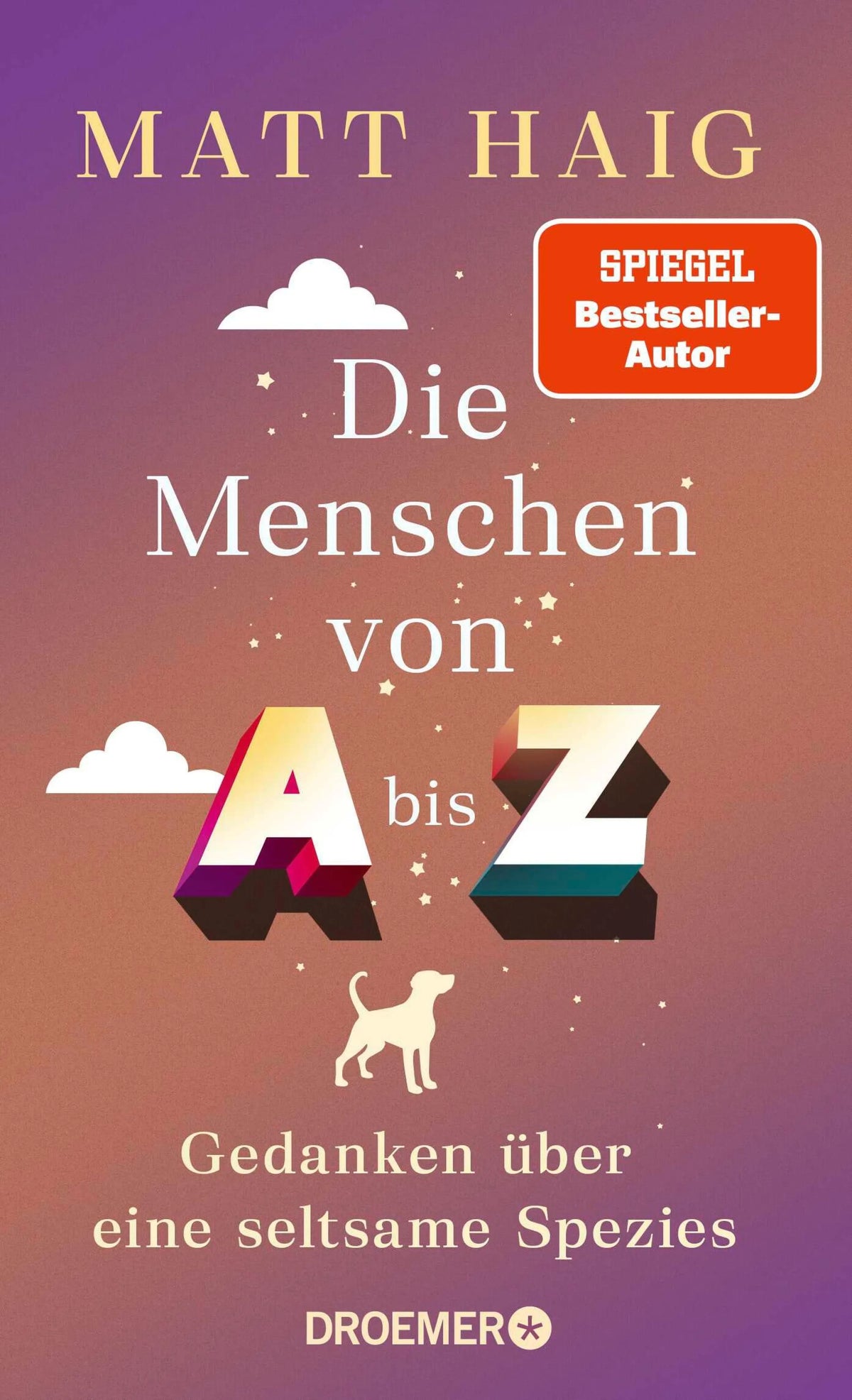 Cover: Die Menschen von A bis Z (E-Book) von Matt Haig