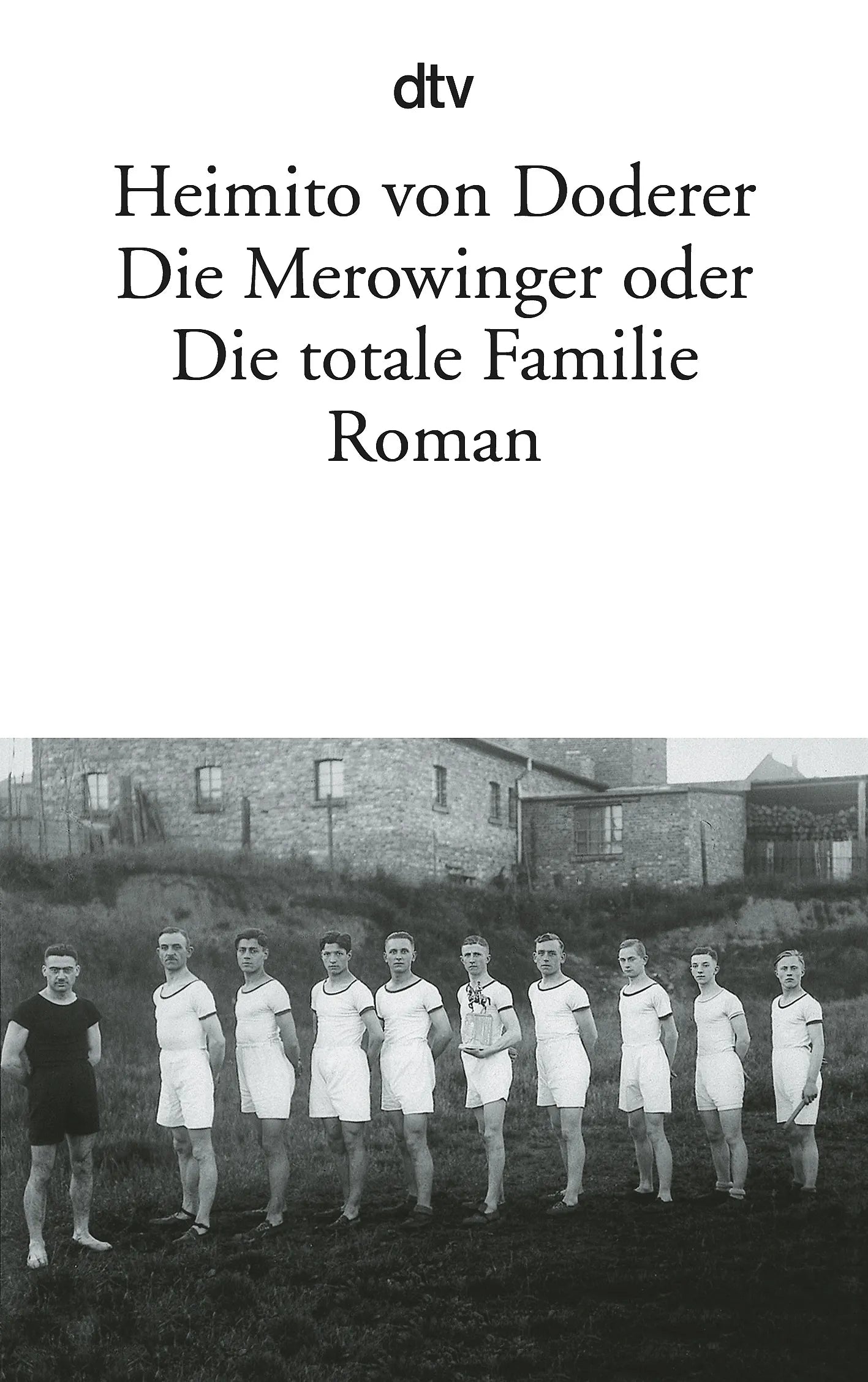 Buchcover von 'Die Merowinger oder Die totale Familie' - Taschenbuch von Heimito von Doderer