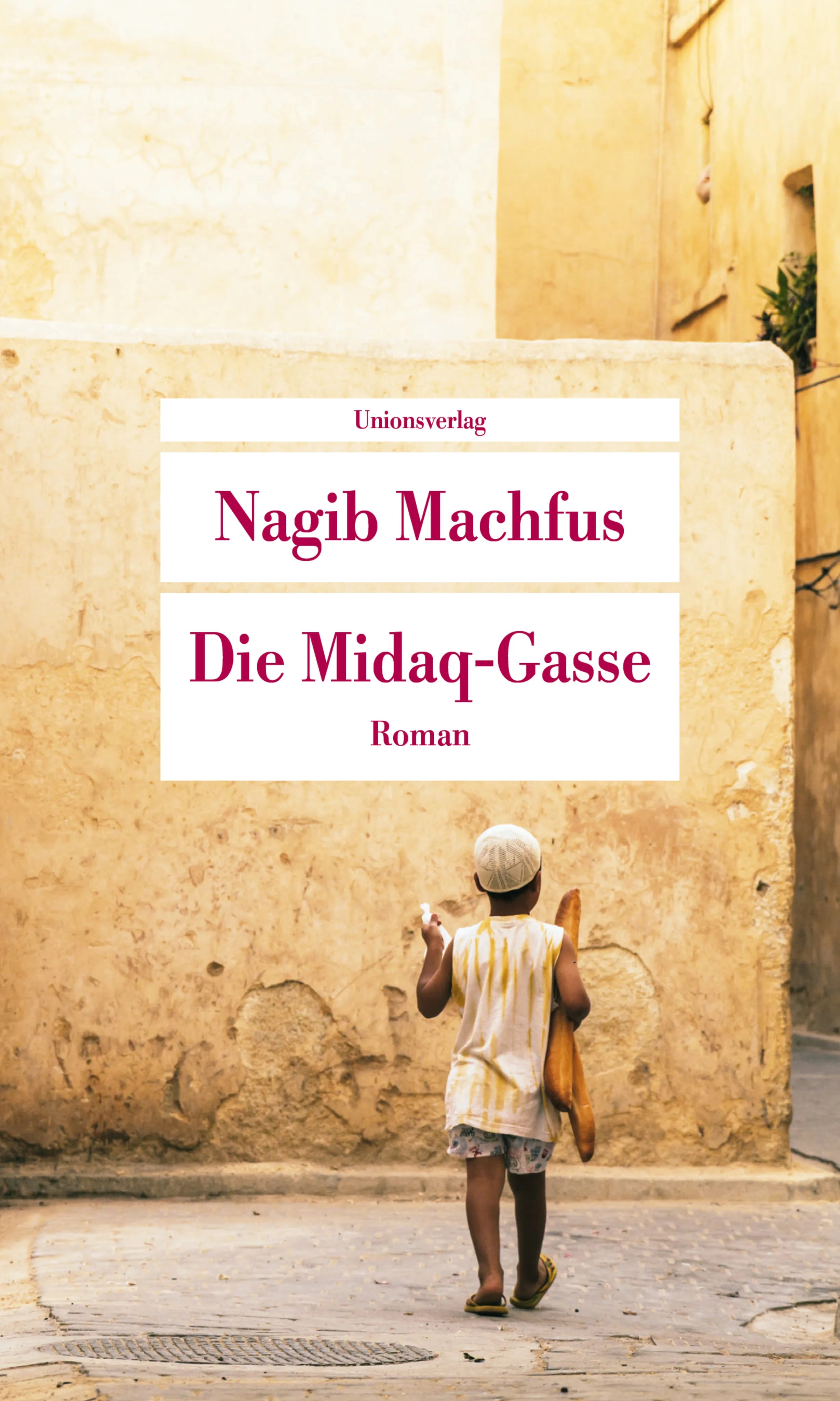 Buchcover von 'Die Midaq-Gasse' - Taschenbuch von Nagib Machfus