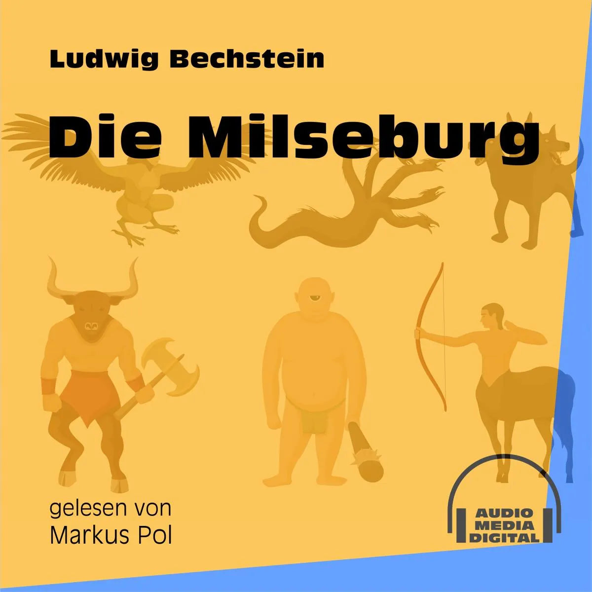 Cover: Die Milseburg (Hörbuch Download) von Ludwig Bechstein