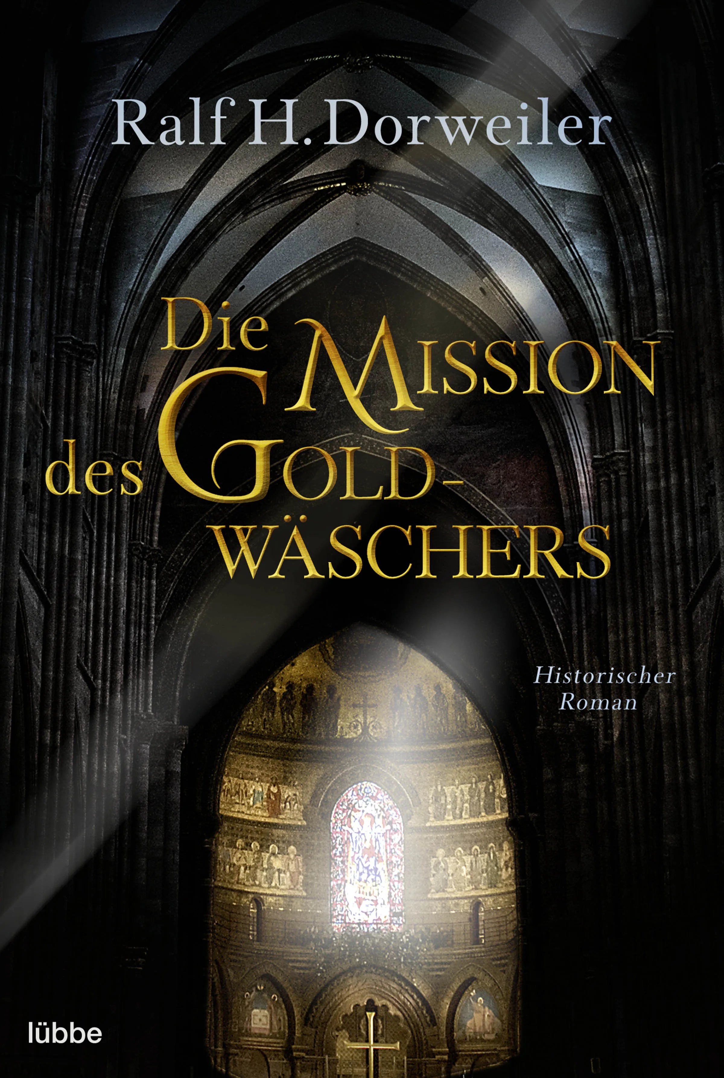 Buchcover von 'Die Mission des Goldwäschers' - Taschenbuch von Ralf H. Dorweiler