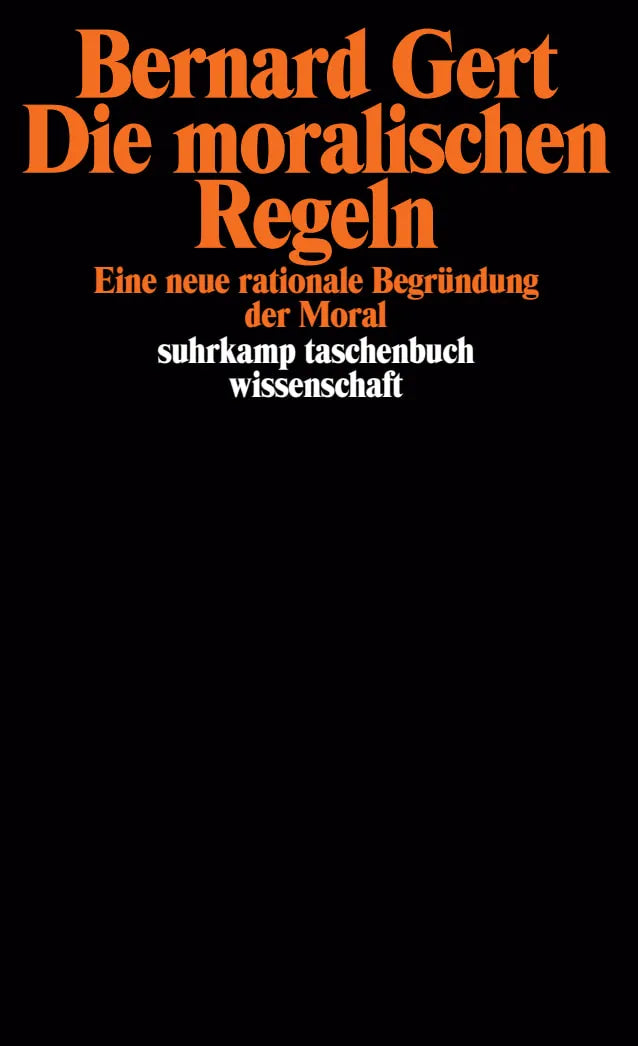 Buchcover von 'Die moralischen Regeln' - Taschenbuch von Bernard Gert