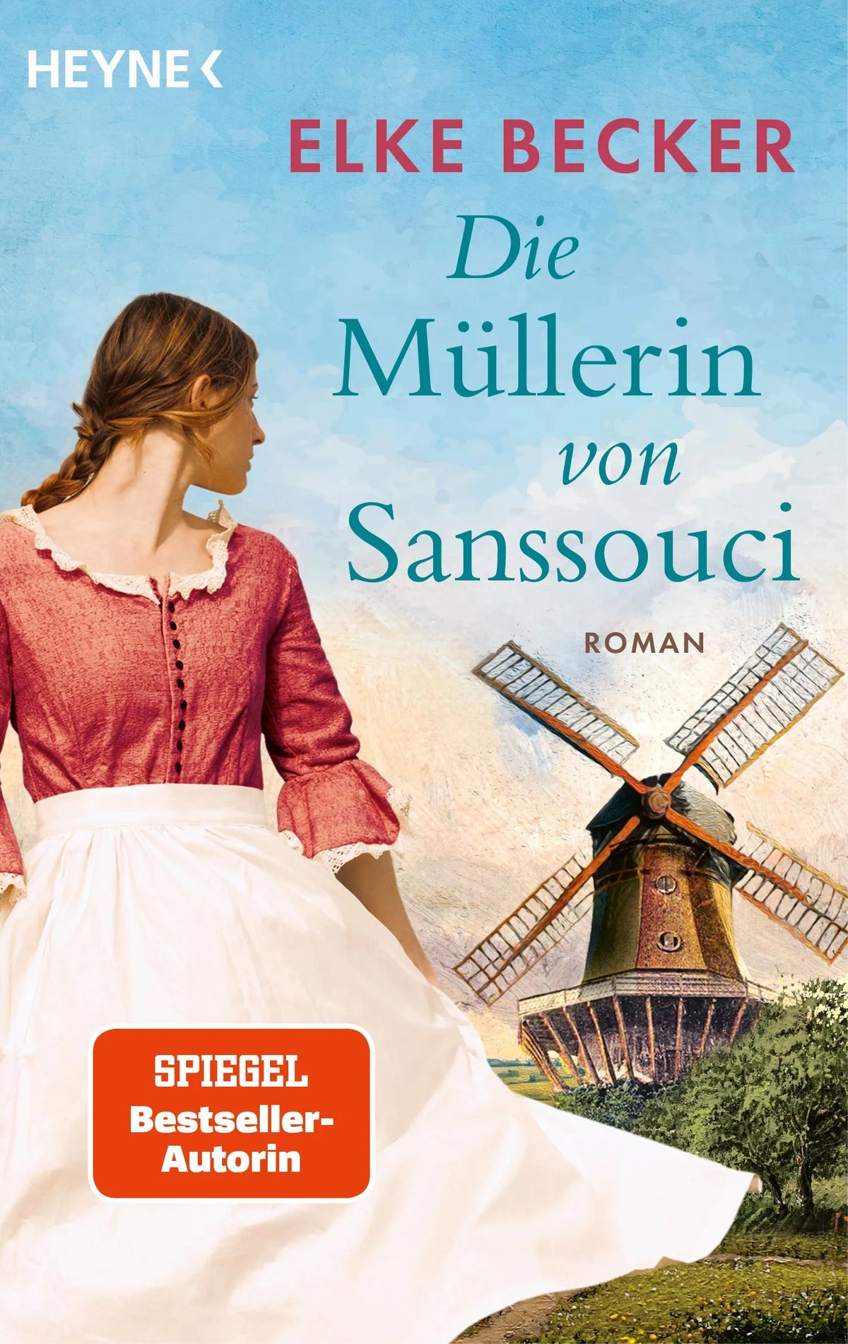 Cover: Die Müllerin von Sanssouci (Taschenbuch) von Elke Becker