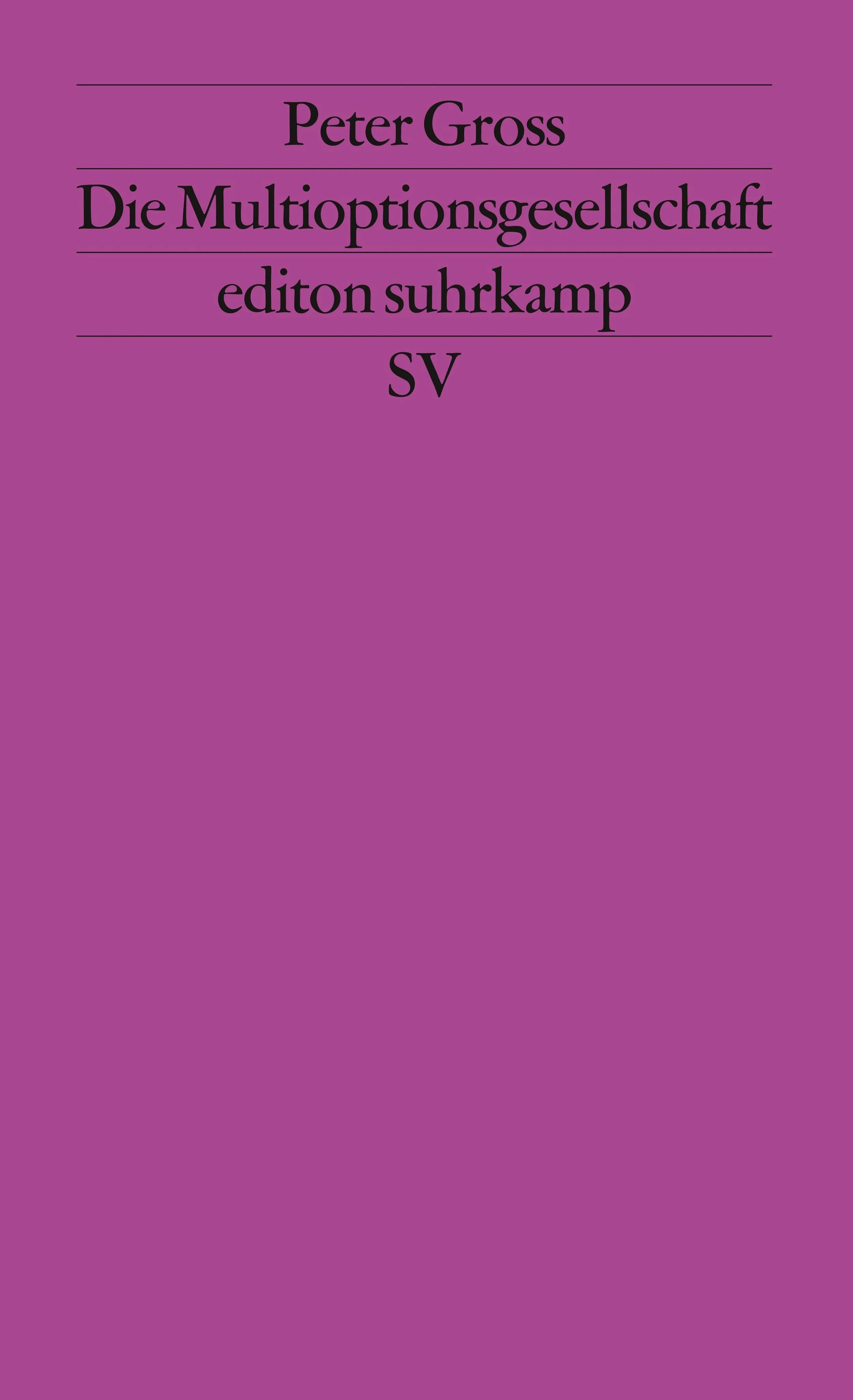 Buchcover von 'Die Multioptionsgesellschaft' - Taschenbuch von Peter Gross