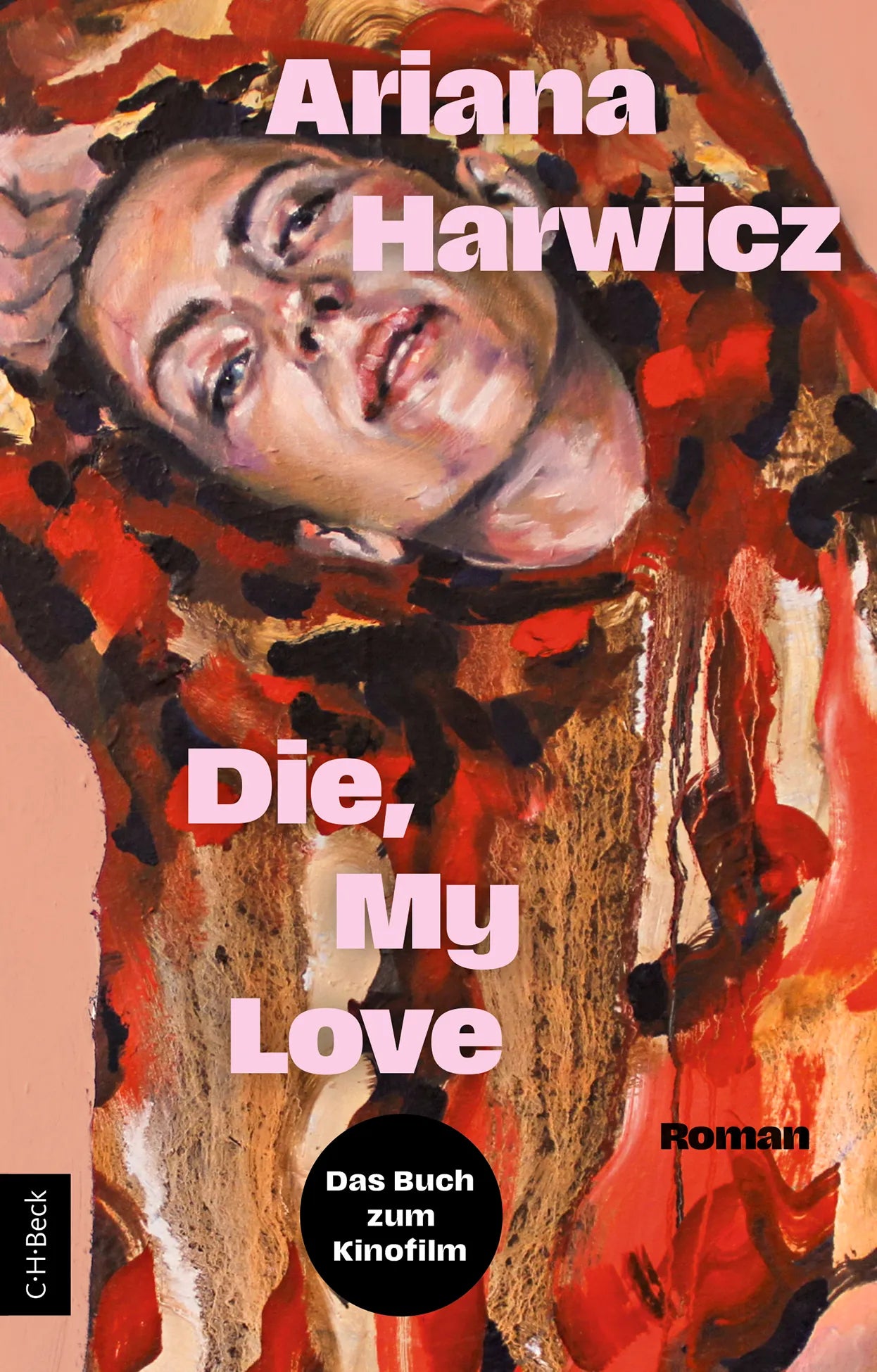 Cover: Die, my love (Taschenbuch) von Ariana Harwicz