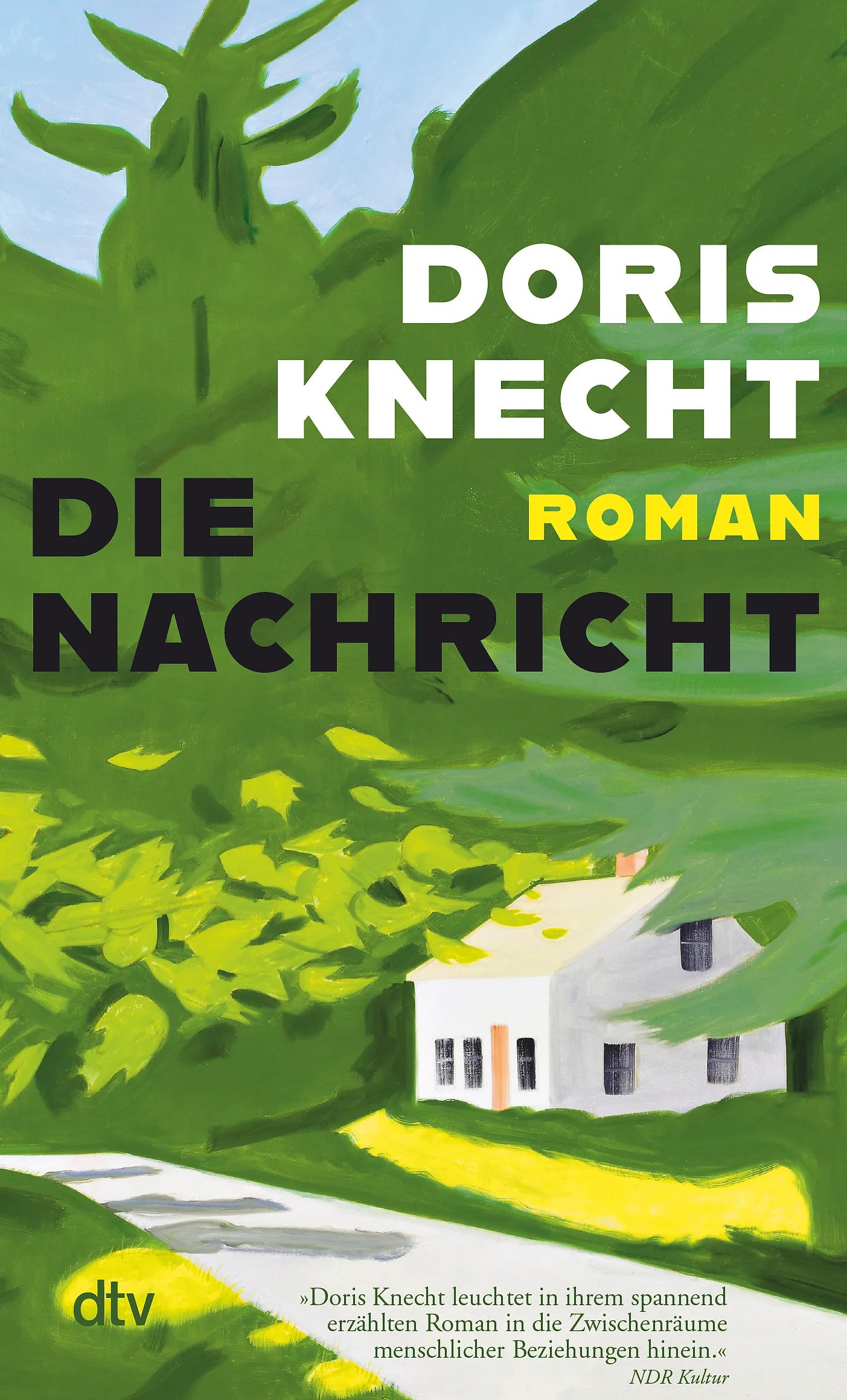 Buchcover von 'Die Nachricht' - Taschenbuch von Doris Knecht