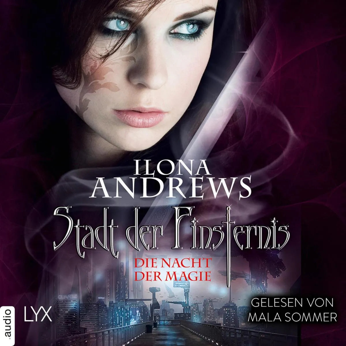Cover: Die Nacht der Magie (Hörbuch Download) von Ilona Andrews